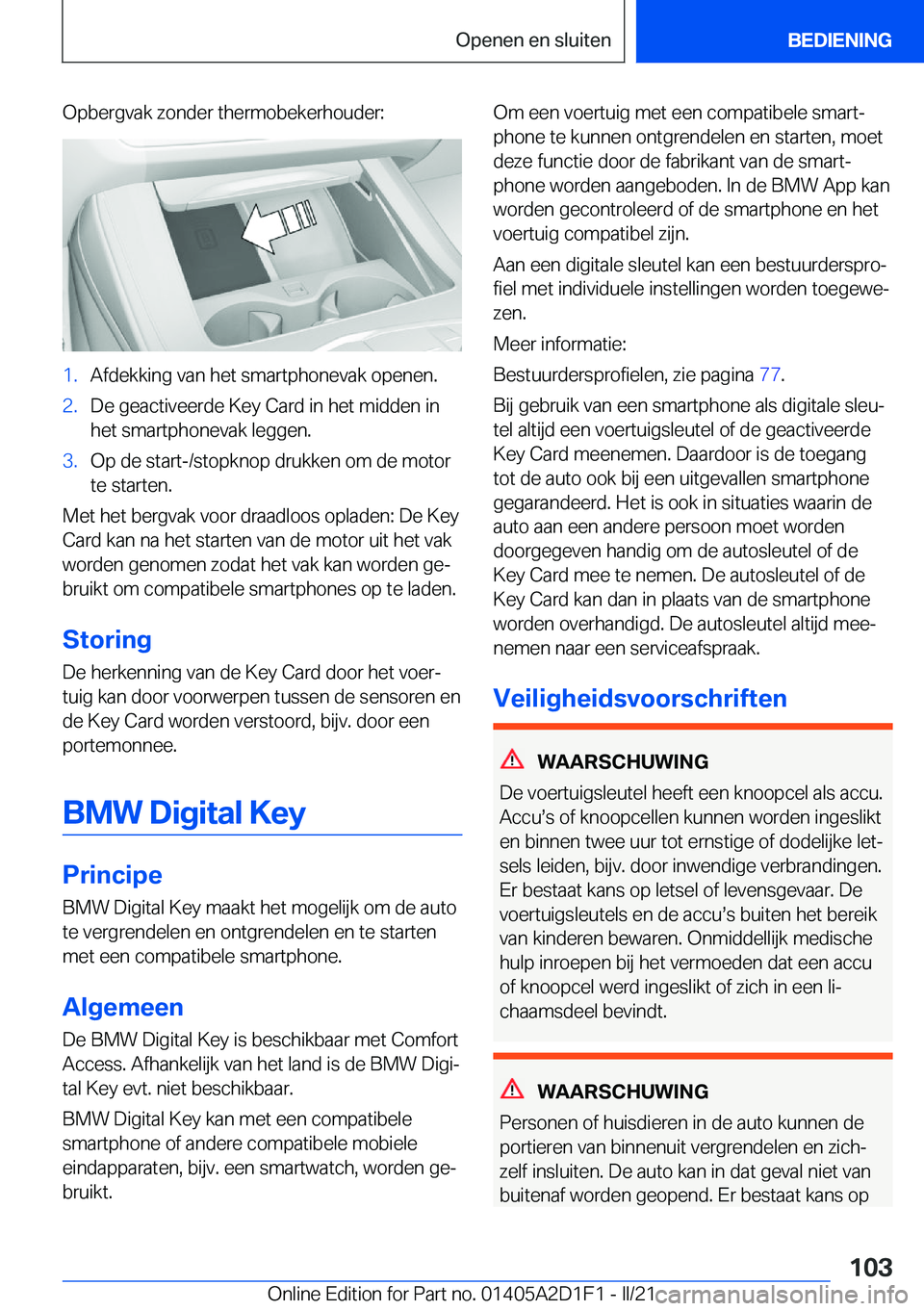 BMW X6 M 2021  Instructieboekjes (in Dutch) �O�p�b�e�r�g�v�a�k��z�o�n�d�e�r��t�h�e�r�m�o�b�e�k�e�r�h�o�u�d�e�r�:�1�.�A�f�d�e�k�k�i�n�g��v�a�n��h�e�t��s�m�a�r�t�p�h�o�n�e�v�a�k��o�p�e�n�e�n�.�2�.�D�e��g�e�a�c�t�i�v�e�e�r�d�e��K�e�y��C�a