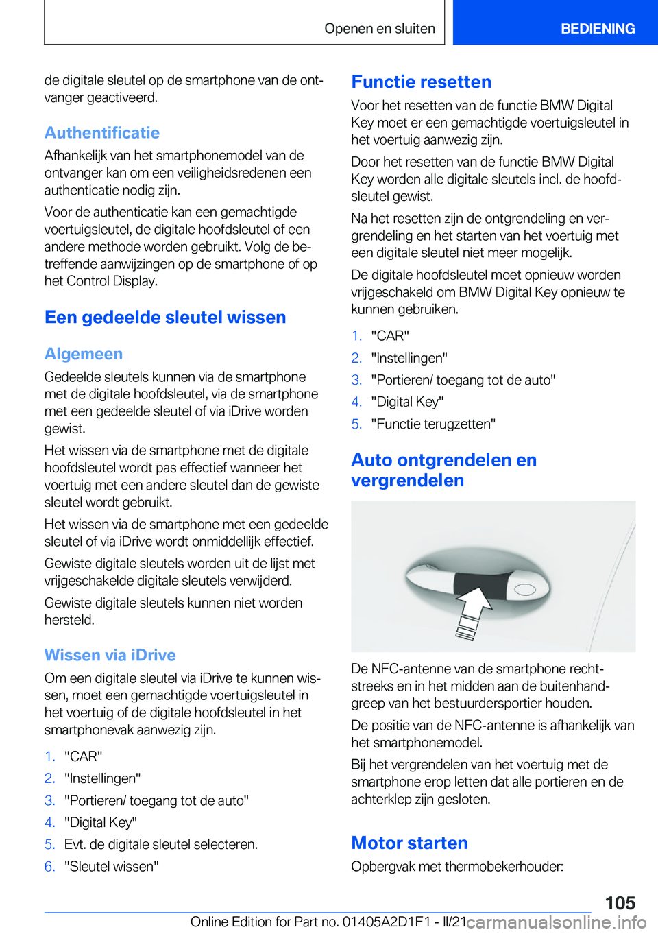 BMW X6 M 2021  Instructieboekjes (in Dutch) �d�e��d�i�g�i�t�a�l�e��s�l�e�u�t�e�l��o�p��d�e��s�m�a�r�t�p�h�o�n�e��v�a�n��d�e��o�n�tj�v�a�n�g�e�r��g�e�a�c�t�i�v�e�e�r�d�.
�A�u�t�h�e�n�t�i�f�i�c�a�t�i�e
�A�f�h�a�n�k�e�l�i�j�k��v�a�n��h
