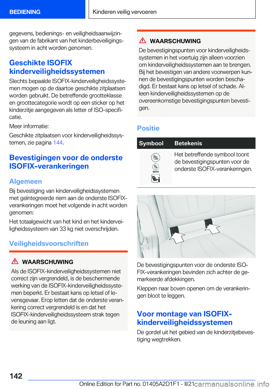 BMW X6 M 2021  Instructieboekjes (in Dutch) �g�e�g�e�v�e�n�s�,��b�e�d�i�e�n�i�n�g�s�-��e�n��v�e�i�l�i�g�h�e�i�d�s�a�a�n�w�i�j�z�i�nj�g�e�n��v�a�n��d�e��f�a�b�r�i�k�a�n�t��v�a�n��h�e�t��k�i�n�d�e�r�b�e�v�e�i�l�i�g�i�n�g�sj�s�y�s�t�e�e