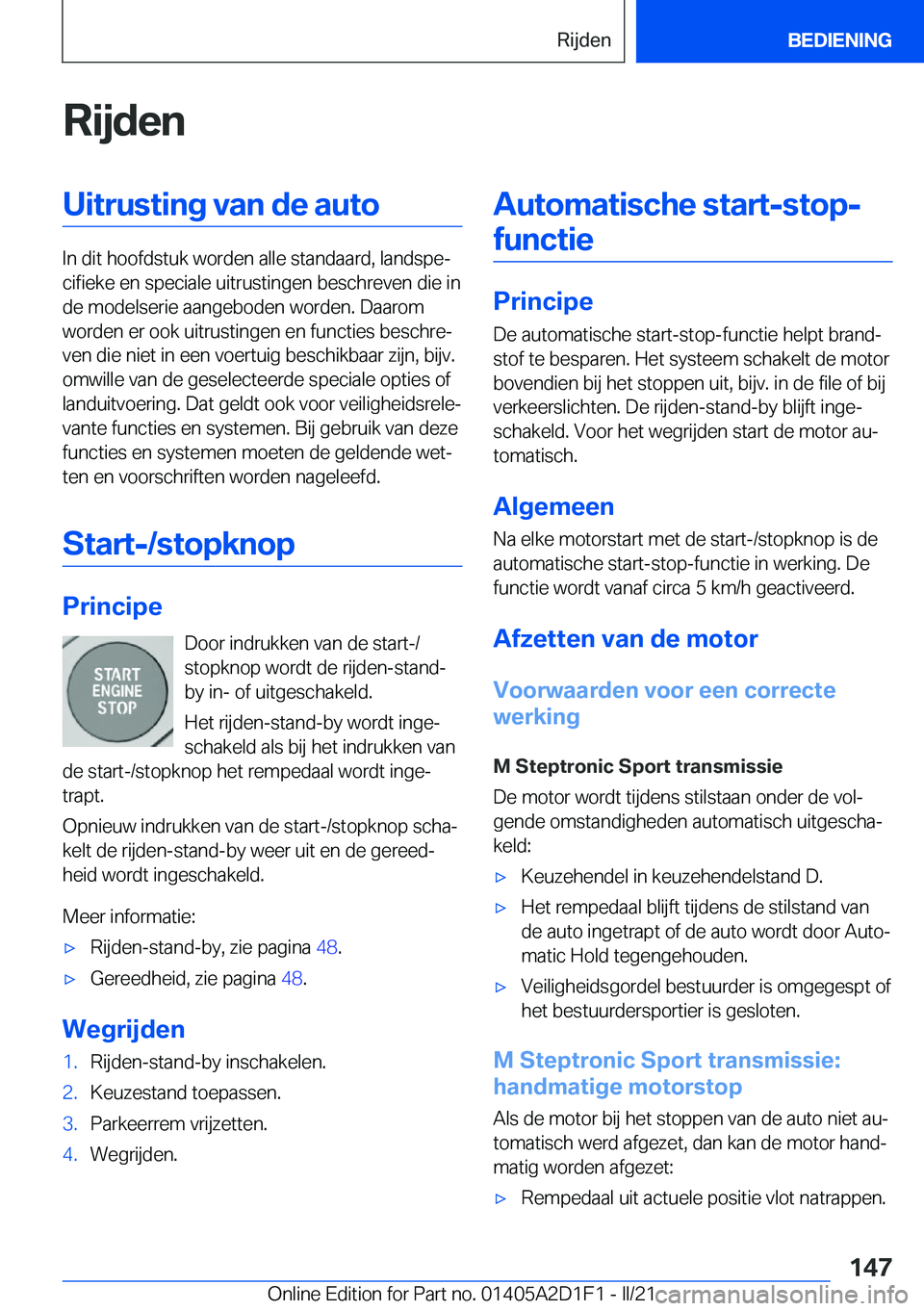 BMW X6 M 2021  Instructieboekjes (in Dutch) �R�i�j�d�e�n�U�i�t�r�u�s�t�i�n�g��v�a�n��d�e��a�u�t�o
�I�n��d�i�t��h�o�o�f�d�s�t�u�k��w�o�r�d�e�n��a�l�l�e��s�t�a�n�d�a�a�r�d�,��l�a�n�d�s�p�ej�c�i�f�i�e�k�e��e�n��s�p�e�c�i�a�l�e��u�i�t�
