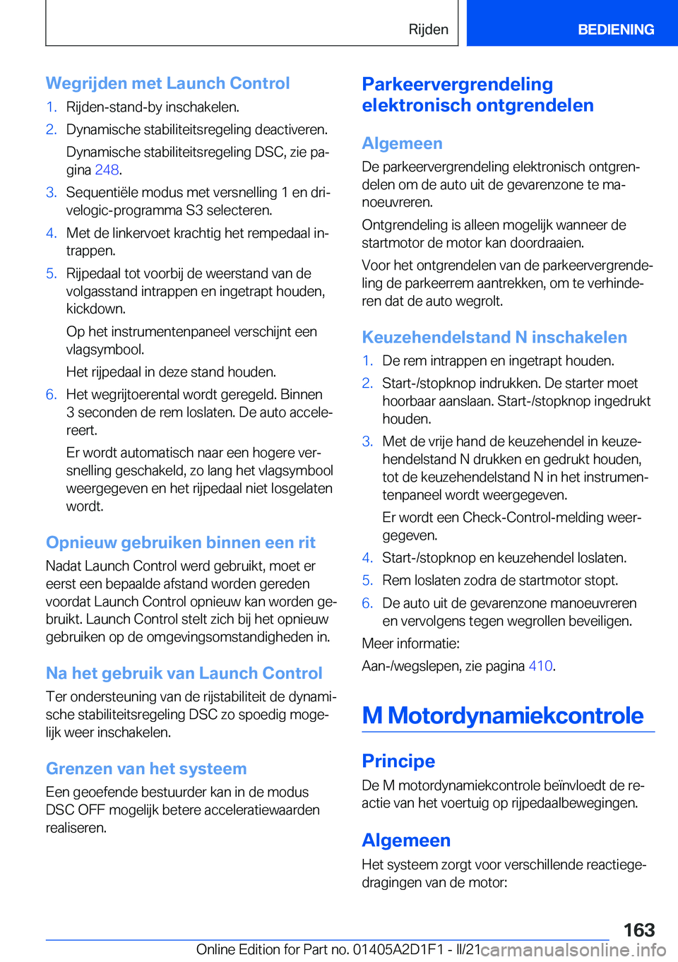 BMW X6 M 2021  Instructieboekjes (in Dutch) �W�e�g�r�i�j�d�e�n��m�e�t��L�a�u�n�c�h��C�o�n�t�r�o�l�1�.�R�i�j�d�e�n�-�s�t�a�n�d�-�b�y��i�n�s�c�h�a�k�e�l�e�n�.�2�.�D�y�n�a�m�i�s�c�h�e��s�t�a�b�i�l�i�t�e�i�t�s�r�e�g�e�l�i�n�g��d�e�a�c�t�i�v�e