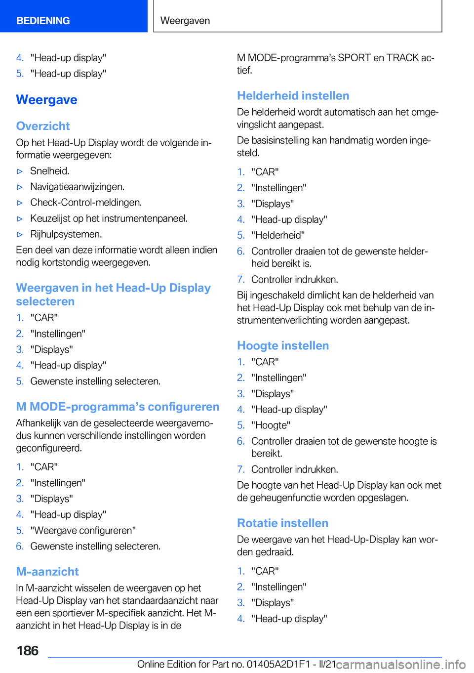 BMW X6 M 2021  Instructieboekjes (in Dutch) �4�.��H�e�a�d�-�u�p��d�i�s�p�l�a�y��5�.��H�e�a�d�-�u�p��d�i�s�p�l�a�y�
�W�e�e�r�g�a�v�e�O�v�e�r�z�i�c�h�t
�O�p��h�e�t��H�e�a�d�-�U�p��D�i�s�p�l�a�y��w�o�r�d�t��d�e��v�o�l�g�e�n�d�e��i�nj