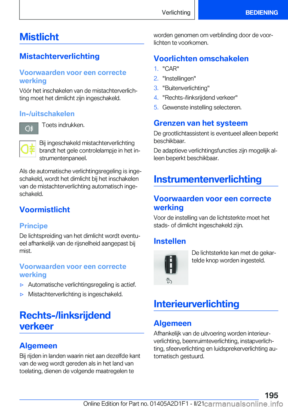 BMW X6 M 2021  Instructieboekjes (in Dutch) �M�i�s�t�l�i�c�h�t
�M�i�s�t�a�c�h�t�e�r�v�e�r�l�i�c�h�t�i�n�g
�V�o�o�r�w�a�a�r�d�e�n��v�o�o�r��e�e�n��c�o�r�r�e�c�t�e
�w�e�r�k�i�n�g
�V�