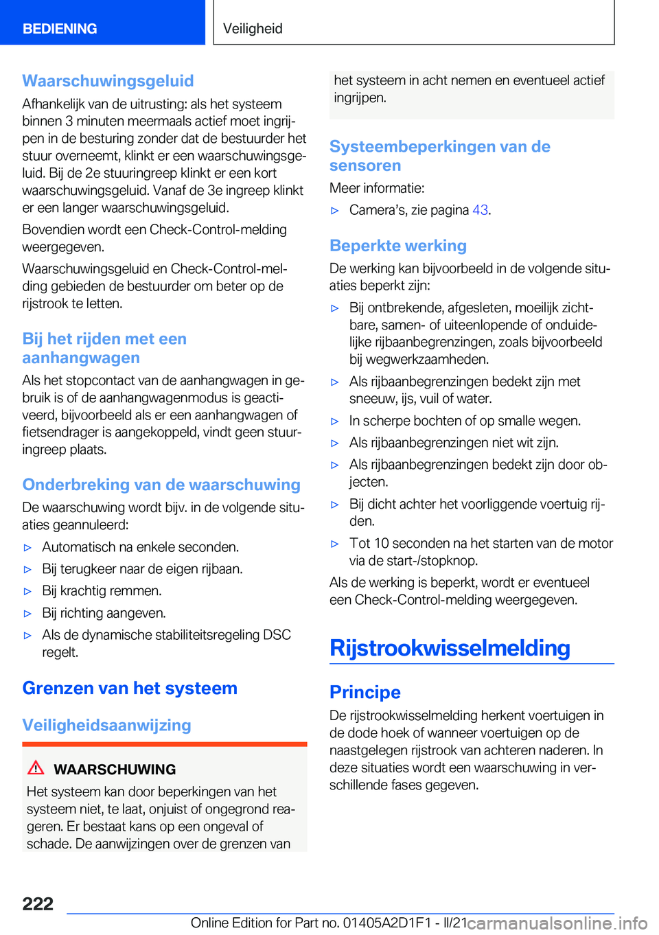BMW X6 M 2021  Instructieboekjes (in Dutch) �W�a�a�r�s�c�h�u�w�i�n�g�s�g�e�l�u�i�d
�A�f�h�a�n�k�e�l�i�j�k��v�a�n��d�e��u�i�t�r�u�s�t�i�n�g�:��a�l�s��h�e�t��s�y�s�t�e�e�m �b�i�n�n�e�n��3��m�i�n�u�t�e�n��m�e�e�r�m�a�a�l�s��a�c�t�i�e�f�