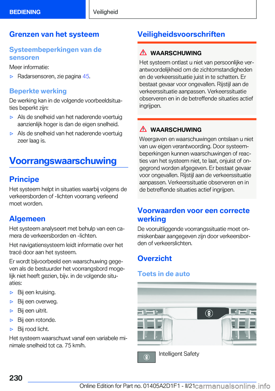 BMW X6 M 2021  Instructieboekjes (in Dutch) �G�r�e�n�z�e�n��v�a�n��h�e�t��s�y�s�t�e�e�m
�S�y�s�t�e�e�m�b�e�p�e�r�k�i�n�g�e�n��v�a�n��d�e
�s�e�n�s�o�r�e�n
�M�e�e�r��i�n�f�o�r�m�a�t�i�e�:'x�R�a�d�a�r�s�e�n�s�o�r�e�n�,��z�i�e��p�a�g�i�