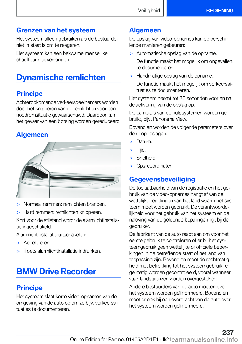 BMW X6 M 2021  Instructieboekjes (in Dutch) �G�r�e�n�z�e�n��v�a�n��h�e�t��s�y�s�t�e�e�m�H�e�t��s�y�s�t�e�e�m��a�l�l�e�e�n��g�e�b�r�u�i�k�e�n��a�l�s��d�e��b�e�s�t�u�u�r�d�e�r�n�i�e�t��i�n��s�t�a�a�t��i�s��o�m��t�e��r�e�a�g�e�r�e�n