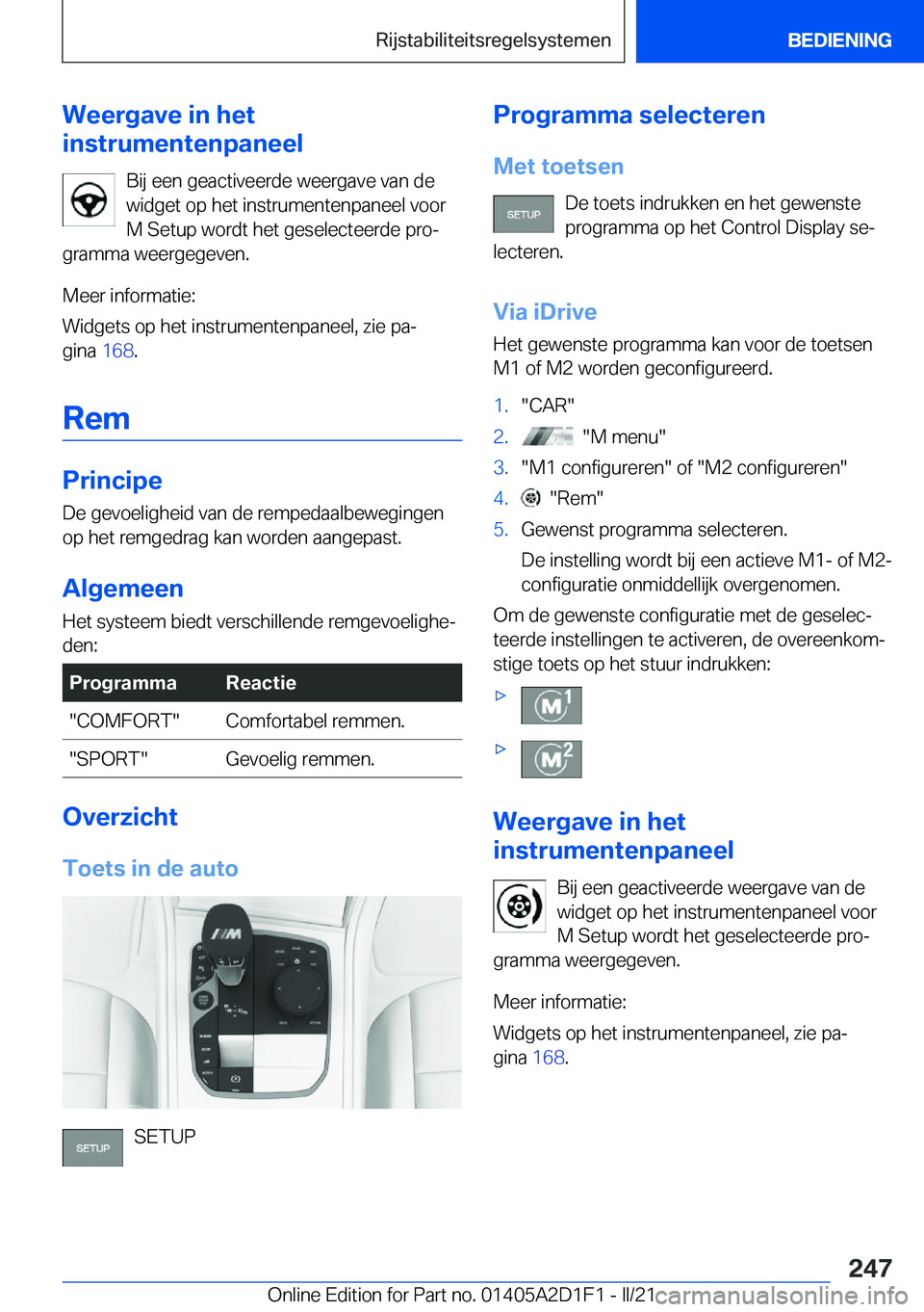 BMW X6 M 2021  Instructieboekjes (in Dutch) �W�e�e�r�g�a�v�e��i�n��h�e�t
�i�n�s�t�r�u�m�e�n�t�e�n�p�a�n�e�e�l
�B�i�j��e�e�n��g�e�a�c�t�i�v�e�e�r�d�e��w�e�e�r�g�a�v�e��v�a�n��d�e�w�i�d�g�e�t��o�p��h�e�t��i�n�s�t�r�u�m�e�n�t�e�n�p�a�n�e