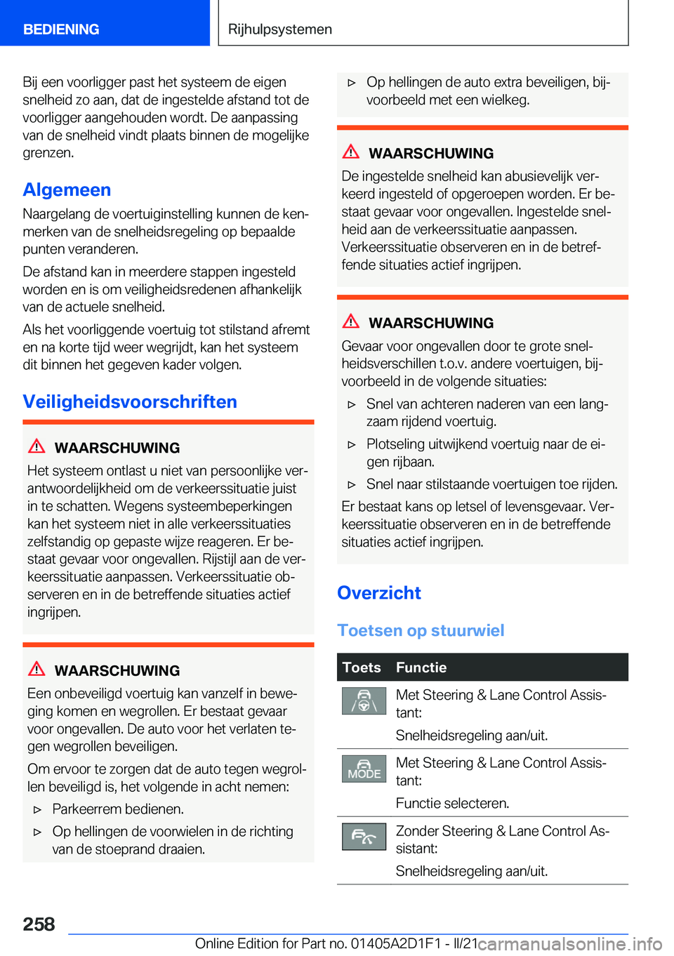 BMW X6 M 2021  Instructieboekjes (in Dutch) �B�i�j��e�e�n��v�o�o�r�l�i�g�g�e�r��p�a�s�t��h�e�t��s�y�s�t�e�e�m��d�e��e�i�g�e�n�s�n�e�l�h�e�i�d��z�o��a�a�n�,��d�a�t��d�e��i�n�g�e�s�t�e�l�d�e��a�f�s�t�a�n�d��t�o�t��d�e
�v�o�o�r�l�i�