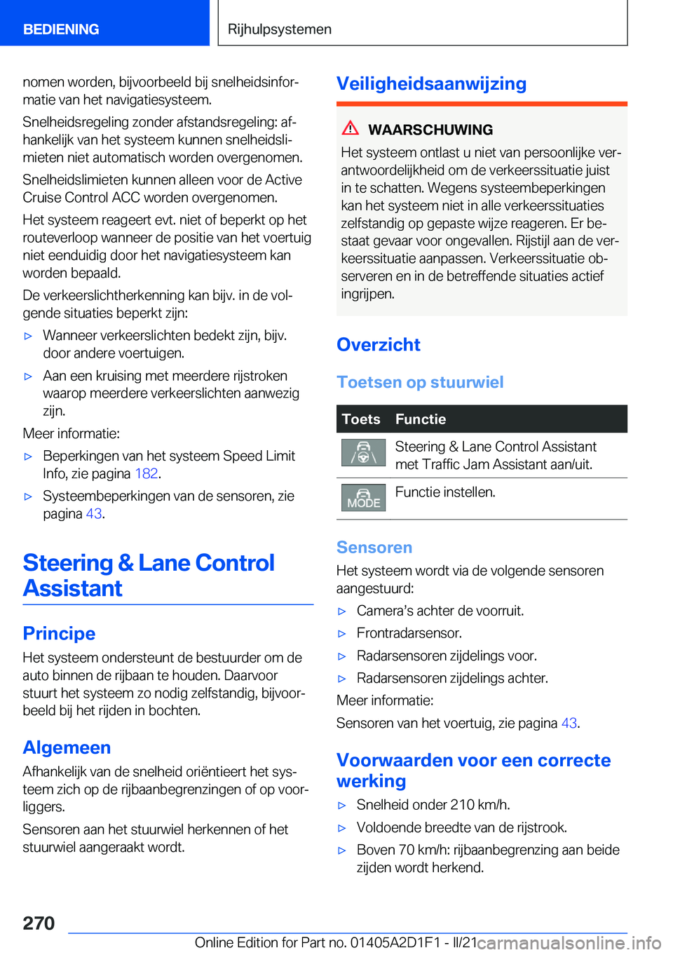 BMW X6 M 2021  Instructieboekjes (in Dutch) �n�o�m�e�n��w�o�r�d�e�n�,��b�i�j�v�o�o�r�b�e�e�l�d��b�i�j��s�n�e�l�h�e�i�d�s�i�n�f�o�rj�m�a�t�i�e��v�a�n��h�e�t��n�a�v�i�g�a�t�i�e�s�y�s�t�e�e�m�.
�S�n�e�l�h�e�i�d�s�r�e�g�e�l�i�n�g��z�o�n�d�