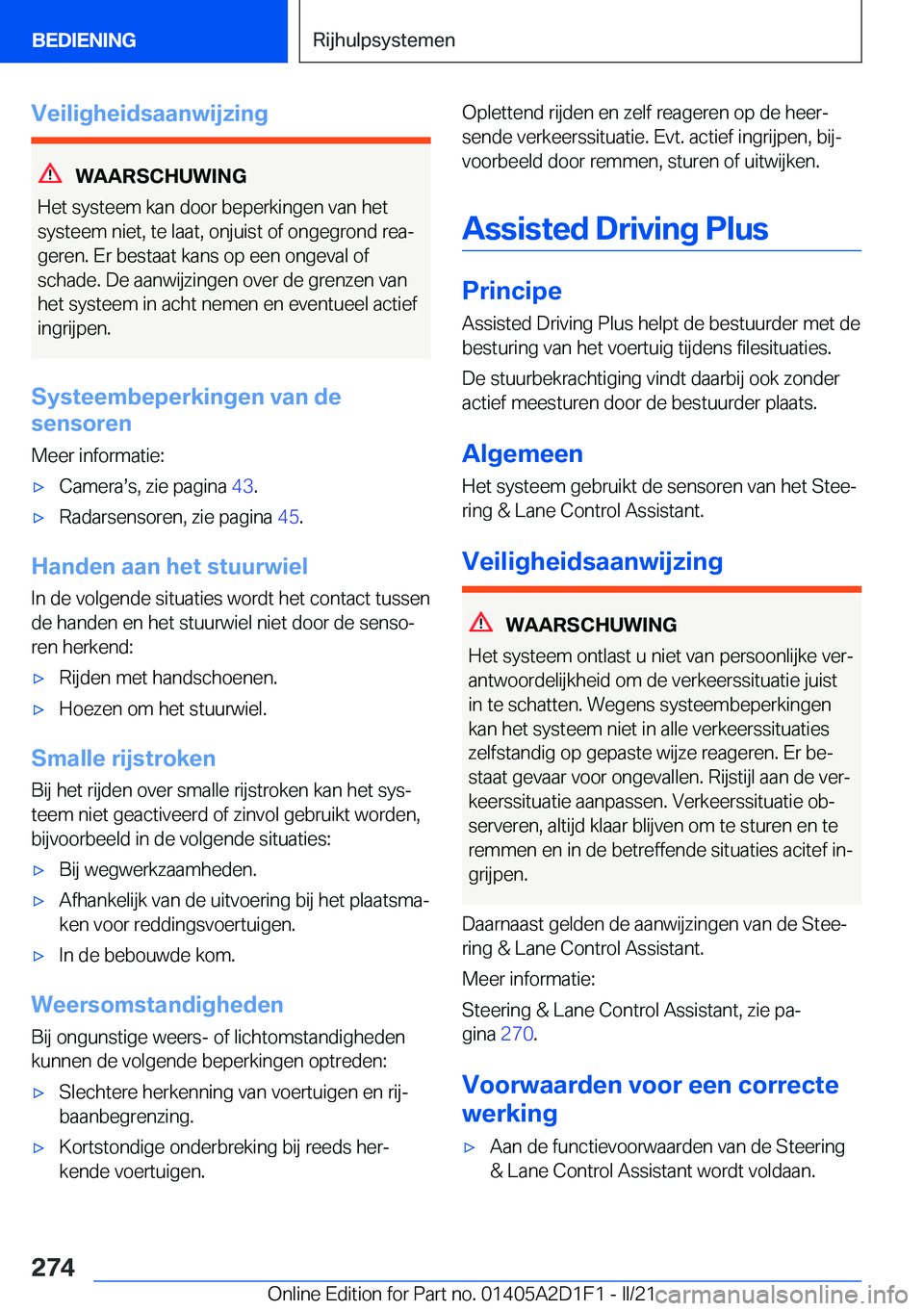 BMW X6 M 2021  Instructieboekjes (in Dutch) �V�e�i�l�i�g�h�e�i�d�s�a�a�n�w�i�j�z�i�n�g
�W�A�A�R�S�C�H�U�W�I�N�G
�H�e�t��s�y�s�t�e�e�m��k�a�n��d�o�o�r��b�e�p�e�r�k�i�n�g�e�n��v�a�n��h�e�t
�s�y�s�t�e�e�m��n�i�e�t�,��t�e��l�a�a�t�,��o�n�