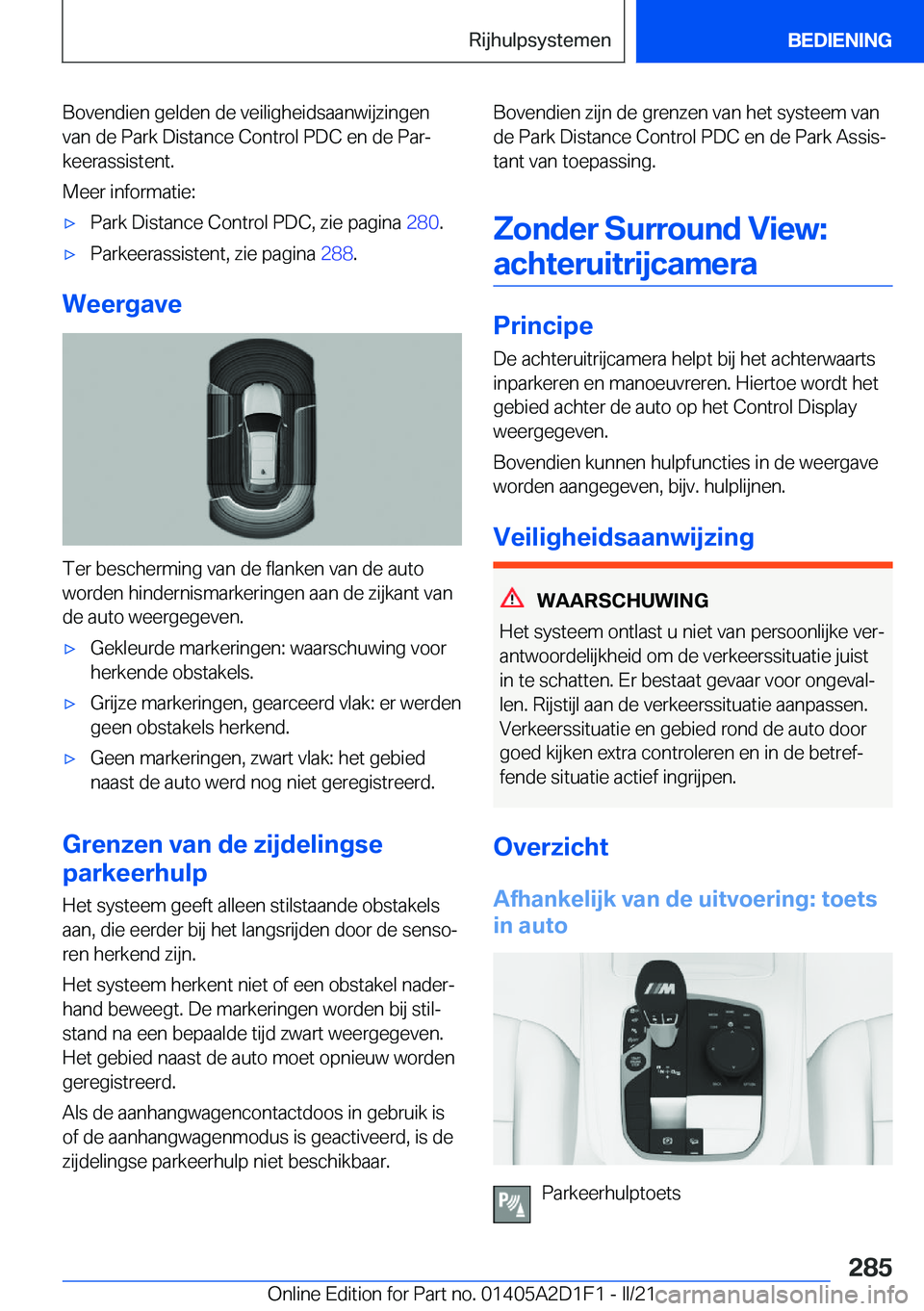BMW X6 M 2021  Instructieboekjes (in Dutch) �B�o�v�e�n�d�i�e�n��g�e�l�d�e�n��d�e��v�e�i�l�i�g�h�e�i�d�s�a�a�n�w�i�j�z�i�n�g�e�n
�v�a�n��d�e��P�a�r�k��D�i�s�t�a�n�c�e��C�o�n�t�r�o�l��P�D�C��e�n��d�e��P�a�rj
�k�e�e�r�a�s�s�i�s�t�e�n�t