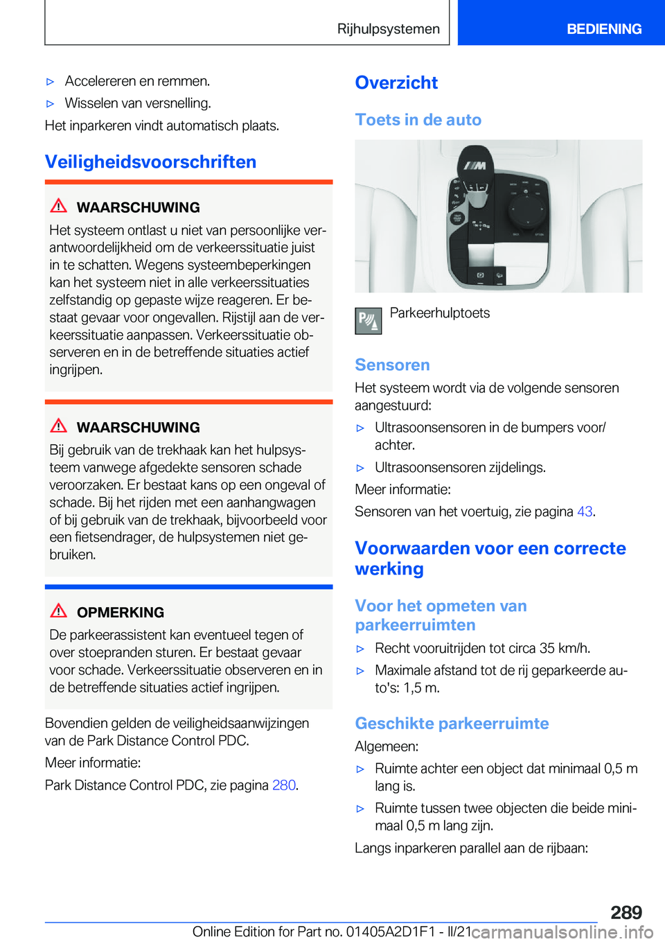 BMW X6 M 2021  Instructieboekjes (in Dutch) 'x�A�c�c�e�l�e�r�e�r�e�n��e�n��r�e�m�m�e�n�.'x�W�i�s�s�e�l�e�n��v�a�n��v�e�r�s�n�e�l�l�i�n�g�.
�H�e�t��i�n�p�a�r�k�e�r�e�n��v�i�n�d�t��a�u�t�o�m�a�t�i�s�c�h��p�l�a�a�t�s�.
�V�e�i�l�i�g