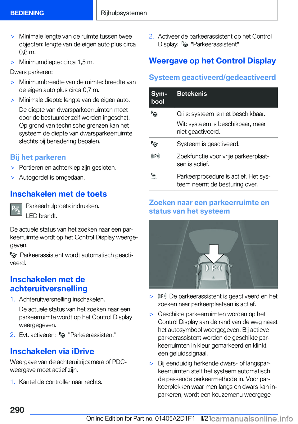 BMW X6 M 2021  Instructieboekjes (in Dutch) 'x�M�i�n�i�m�a�l�e��l�e�n�g�t�e��v�a�n��d�e��r�u�i�m�t�e��t�u�s�s�e�n��t�w�e�e
�o�b�j�e�c�t�e�n�:��l�e�n�g�t�e��v�a�n��d�e��e�i�g�e�n��a�u�t�o��p�l�u�s��c�i�r�c�a
�0�,�8��m�.'x�M