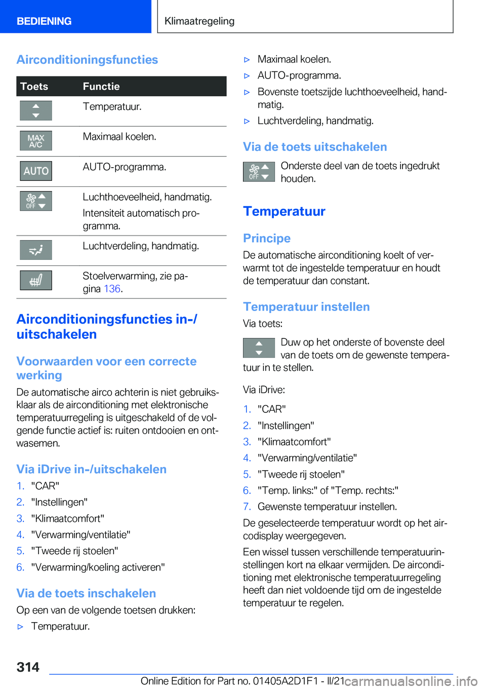 BMW X6 M 2021  Instructieboekjes (in Dutch) �A�i�r�c�o�n�d�i�t�i�o�n�i�n�g�s�f�u�n�c�t�i�e�s�T�o�e�t�s�F�u�n�c�t�i�e�T�e�m�p�e�r�a�t�u�u�r�.�M�a�x�i�m�a�a�l��k�o�e�l�e�n�.�A�U�T�O�-�p�r�o�g�r�a�m�m�a�.�L�u�c�h�t�h�o�e�v�e�e�l�h�e�i�d�,��h�a�n