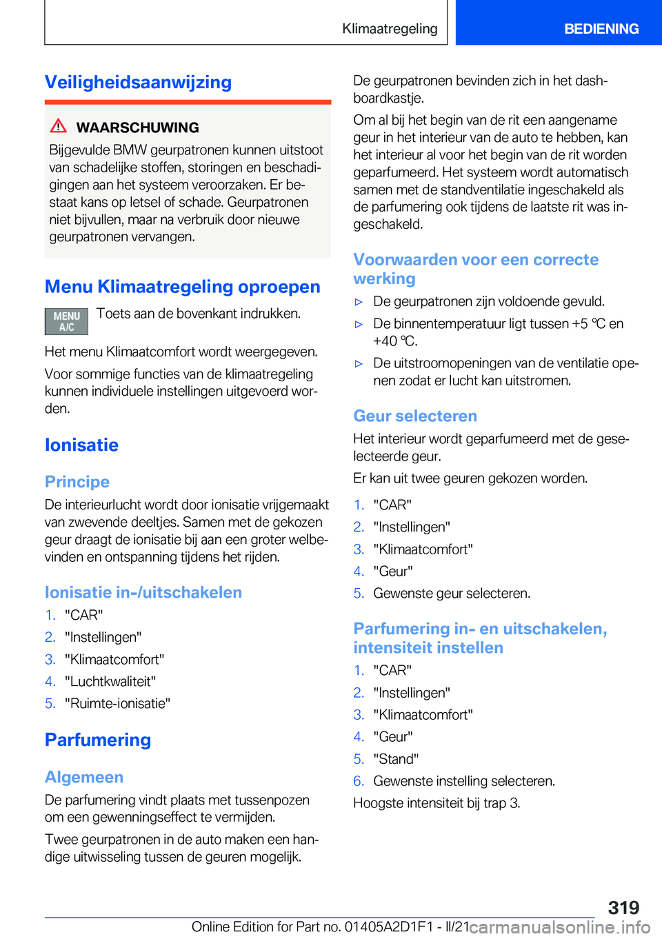 BMW X6 M 2021  Instructieboekjes (in Dutch) �V�e�i�l�i�g�h�e�i�d�s�a�a�n�w�i�j�z�i�n�g
�W�A�A�R�S�C�H�U�W�I�N�G
�B�i�j�g�e�v�u�l�d�e��B�M�W��g�e�u�r�p�a�t�r�o�n�e�n��k�u�n�n�e�n��u�i�t�s�t�o�o�t
�v�a�n��s�c�h�a�d�e�l�i�j�k�e��s�t�o�f�f�e�