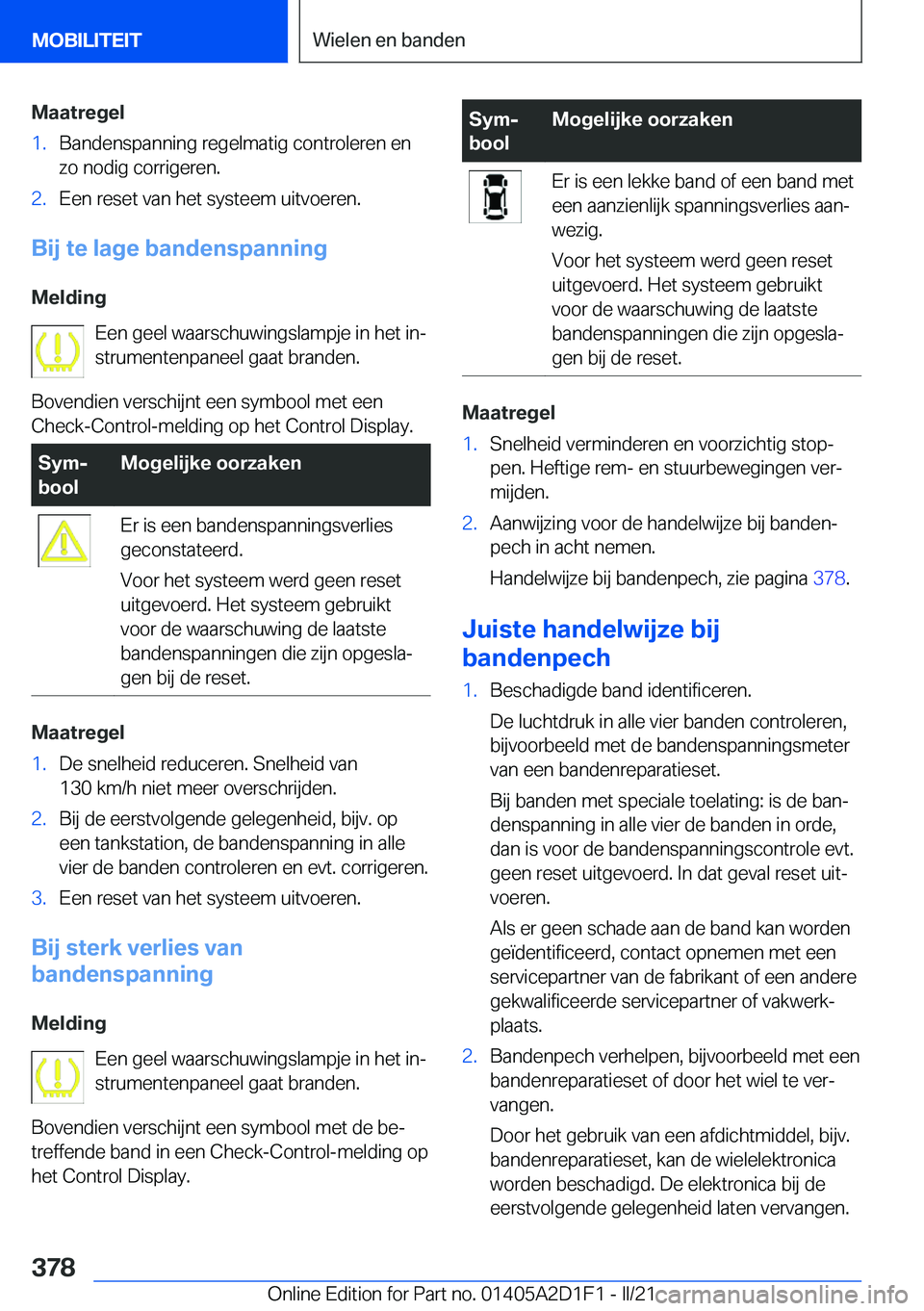 BMW X6 M 2021  Instructieboekjes (in Dutch) �M�a�a�t�r�e�g�e�l�1�.�B�a�n�d�e�n�s�p�a�n�n�i�n�g��r�e�g�e�l�m�a�t�i�g��c�o�n�t�r�o�l�e�r�e�n��e�n�z�o��n�o�d�i�g��c�o�r�r�i�g�e�r�e�n�.�2�.�E�e�n��r�e�s�e�t��v�a�n��h�e�t��s�y�s�t�e�e�m��u
