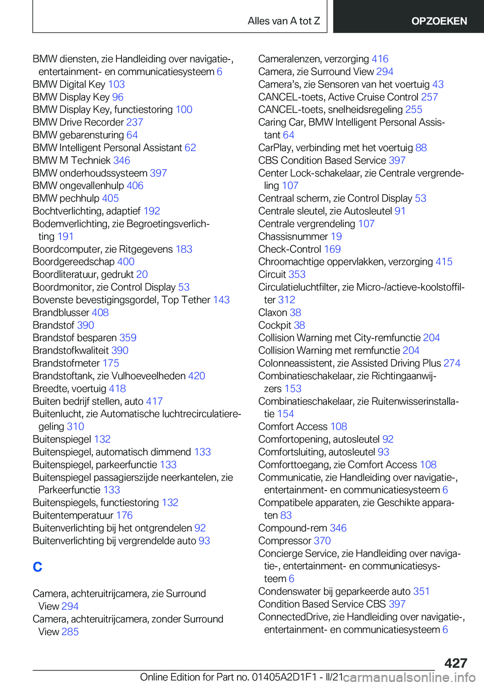 BMW X6 M 2021  Instructieboekjes (in Dutch) �B�M�W��d�i�e�n�s�t�e�n�,��z�i�e��H�a�n�d�l�e�i�d�i�n�g��o�v�e�r��n�a�v�i�g�a�t�i�e�-�,�e�n�t�e�r�t�a�i�n�m�e�n�t�-��e�n��c�o�m�m�u�n�i�c�a�t�i�e�s�y�s�t�e�e�m� �6�
�B�M�W��D�i�g�i�t�a�l��K