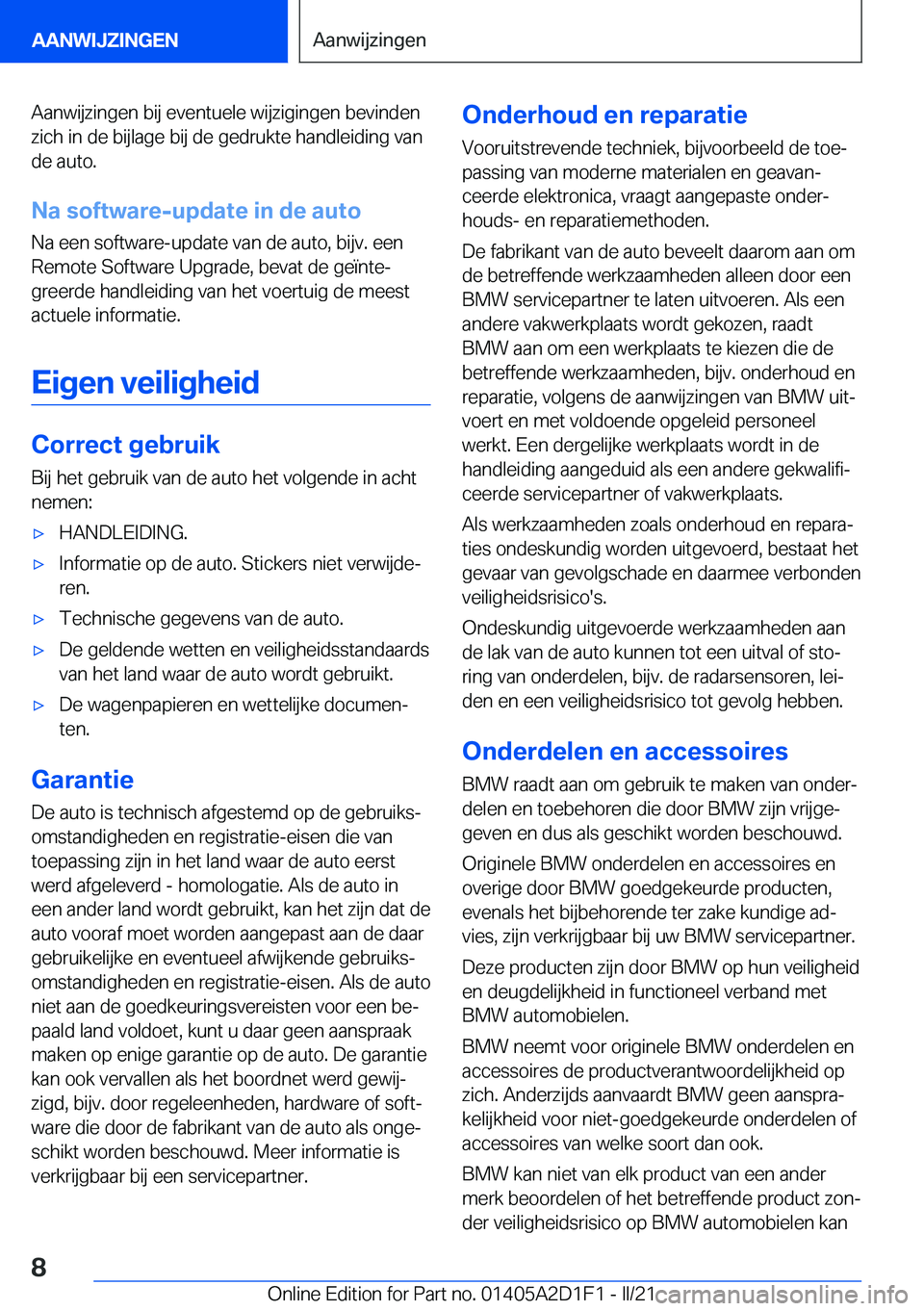 BMW X6 M 2021  Instructieboekjes (in Dutch) �A�a�n�w�i�j�z�i�n�g�e�n��b�i�j��e�v�e�n�t�u�e�l�e��w�i�j�z�i�g�i�n�g�e�n��b�e�v�i�n�d�e�n�z�i�c�h��i�n��d�e��b�i�j�l�a�g�e��b�i�j��d�e��g�e�d�r�u�k�t�e��h�a�n�d�l�e�i�d�i�n�g��v�a�n
�d�e�