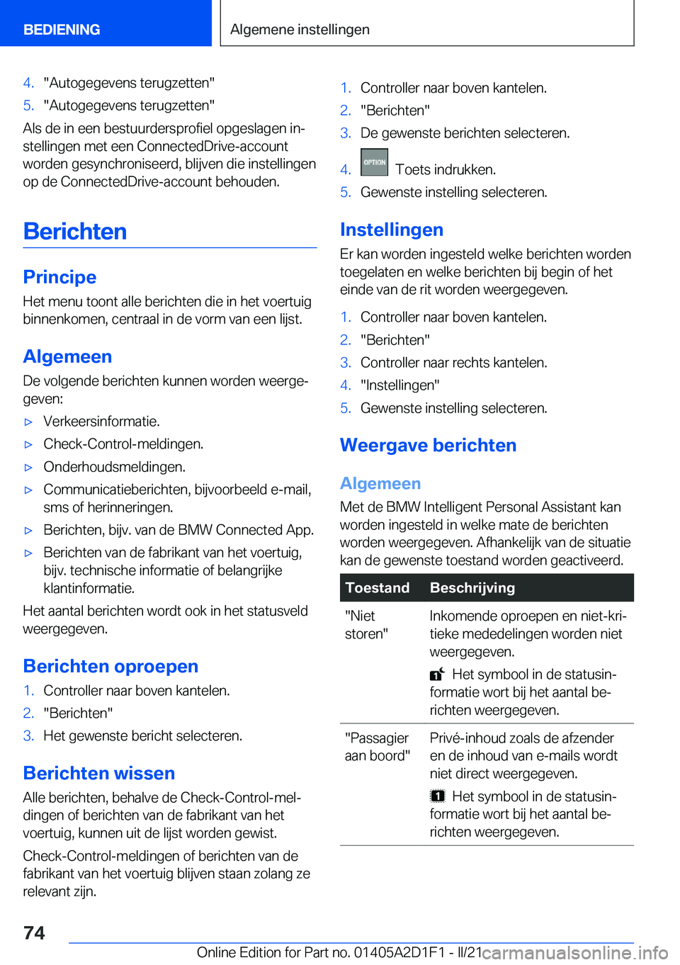 BMW X6 M 2021  Instructieboekjes (in Dutch) �4�.��A�u�t�o�g�e�g�e�v�e�n�s��t�e�r�u�g�z�e�t�t�e�n��5�.��A�u�t�o�g�e�g�e�v�e�n�s��t�e�r�u�g�z�e�t�t�e�n�
�A�l�s��d�e��i�n��e�e�n��b�e�s�t�u�u�r�d�e�r�s�p�r�o�f�i�e�l��o�p�g�e�s�l�a�g�e�n�
