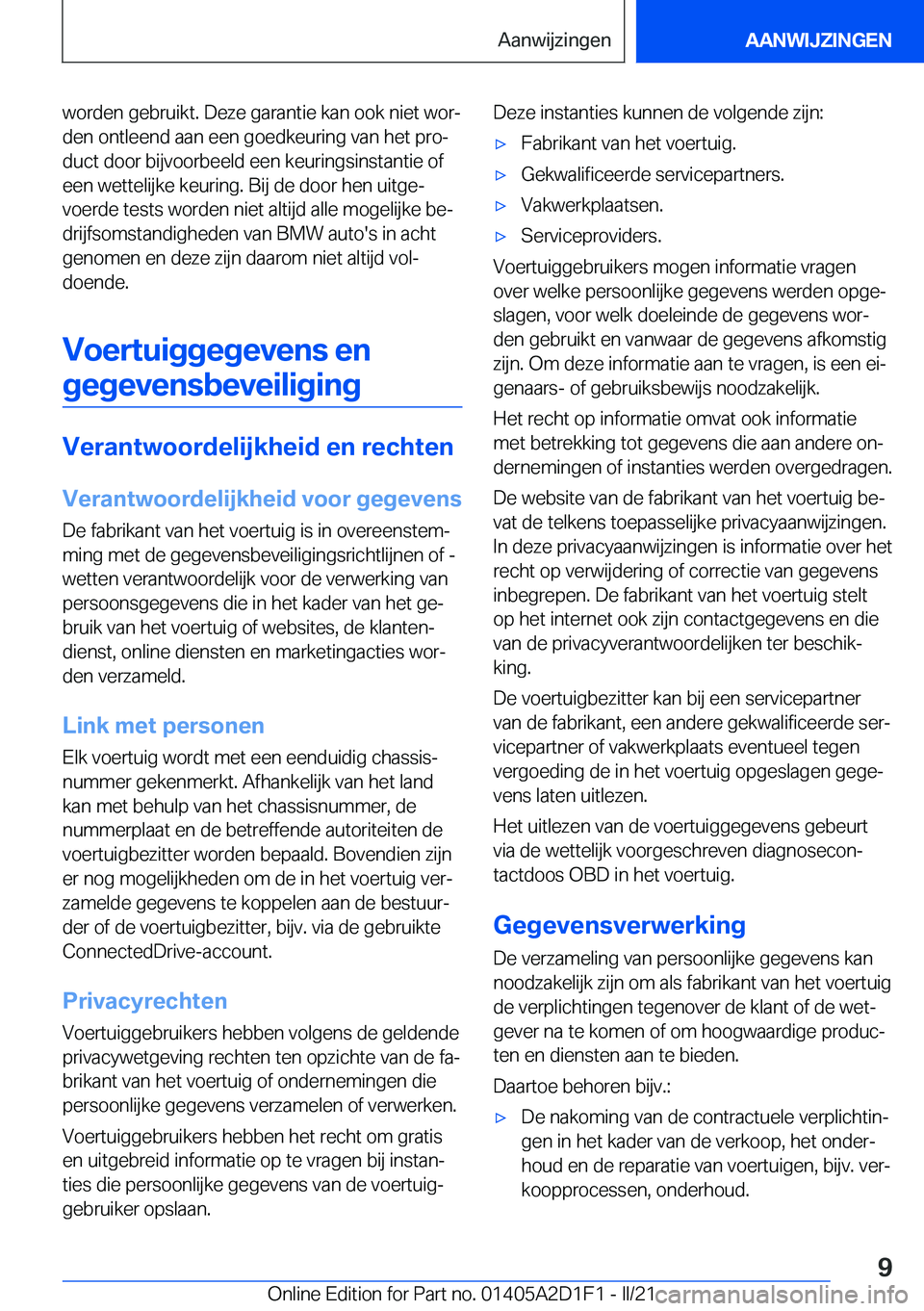 BMW X6 M 2021  Instructieboekjes (in Dutch) �w�o�r�d�e�n��g�e�b�r�u�i�k�t�.��D�e�z�e��g�a�r�a�n�t�i�e��k�a�n��o�o�k��n�i�e�t��w�o�rj
�d�e�n��o�n�t�l�e�e�n�d��a�a�n��e�e�n��g�o�e�d�k�e�u�r�i�n�g��v�a�n��h�e�t��p�r�oj
�d�u�c�t��d