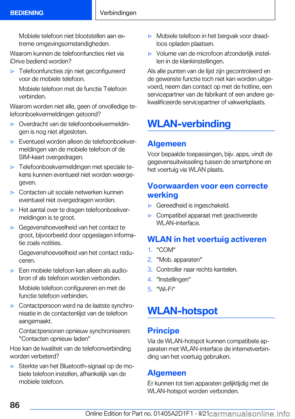 BMW X6 M 2021  Instructieboekjes (in Dutch) �M�o�b�i�e�l�e��t�e�l�e�f�o�o�n��n�i�e�t��b�l�o�o�t�s�t�e�l�l�e�n��a�a�n��e�xj
�t�r�e�m�e��o�m�g�e�v�i�n�g�s�o�m�s�t�a�n�d�i�g�h�e�d�e�n�.
�W�a�a�r�o�m��k�u�n�n�e�n��d�e��t�e�l�e�f�o�o�n�f�u