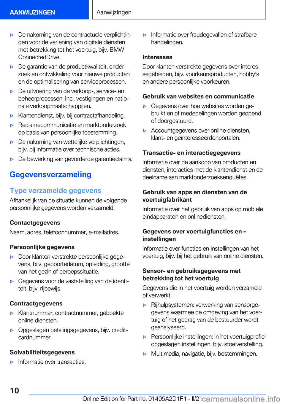BMW X6 M 2021  Instructieboekjes (in Dutch) 'x�D�e��n�a�k�o�m�i�n�g��v�a�n��d�e��c�o�n�t�r�a�c�t�u�e�l�e��v�e�r�p�l�i�c�h�t�i�nj�g�e�n��v�o�o�r��d�e��v�e�r�l�e�n�i�n�g��v�a�n��d�i�g�i�t�a�l�e��d�i�e�n�s�t�e�n�m�e�t��b�e�t�r�e�k