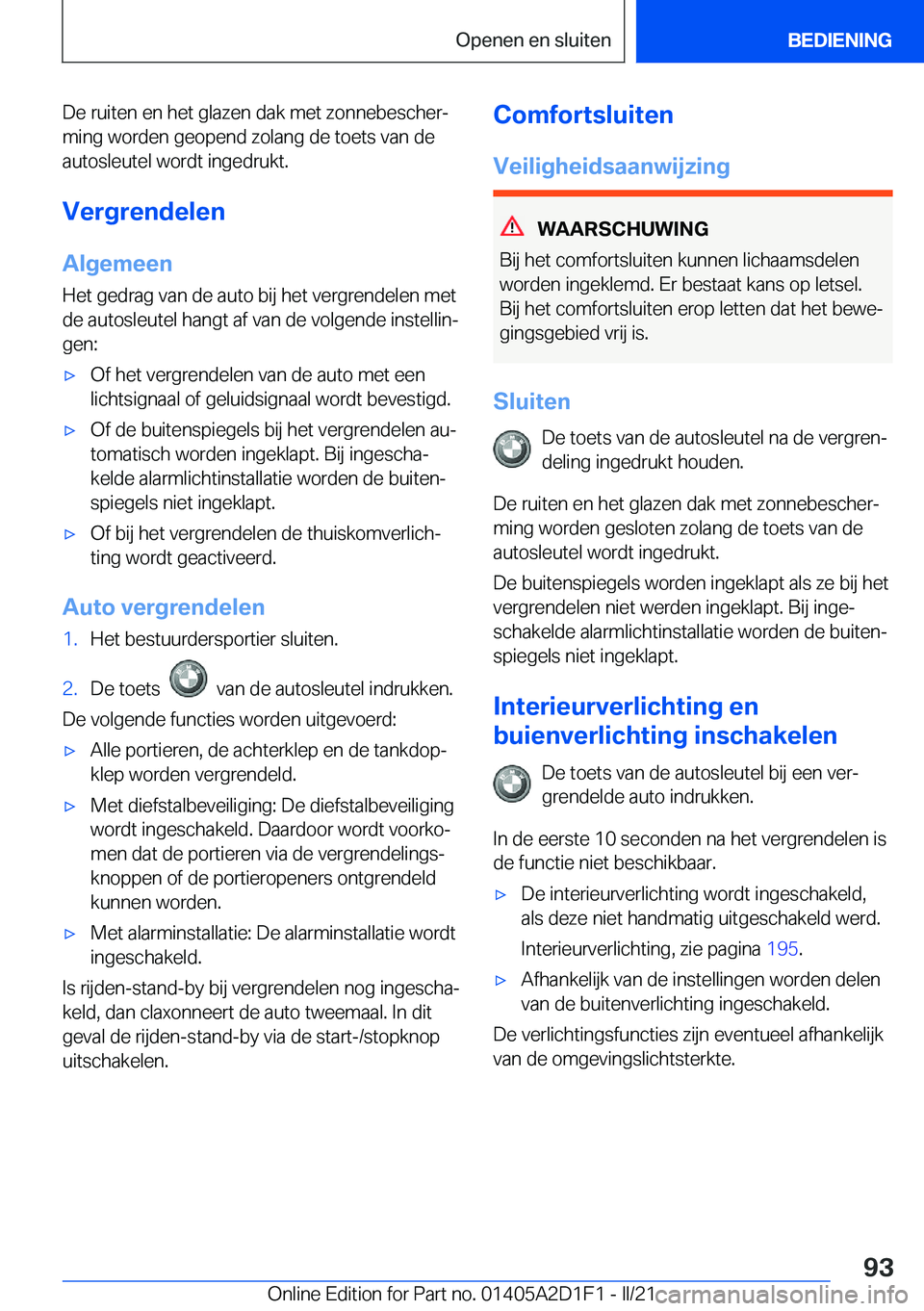 BMW X6 M 2021  Instructieboekjes (in Dutch) �D�e��r�u�i�t�e�n��e�n��h�e�t��g�l�a�z�e�n��d�a�k��m�e�t��z�o�n�n�e�b�e�s�c�h�e�rj�m�i�n�g��w�o�r�d�e�n��g�e�o�p�e�n�d��z�o�l�a�n�g��d�e��t�o�e�t�s��v�a�n��d�e�a�u�t�o�s�l�e�u�t�e�l��w