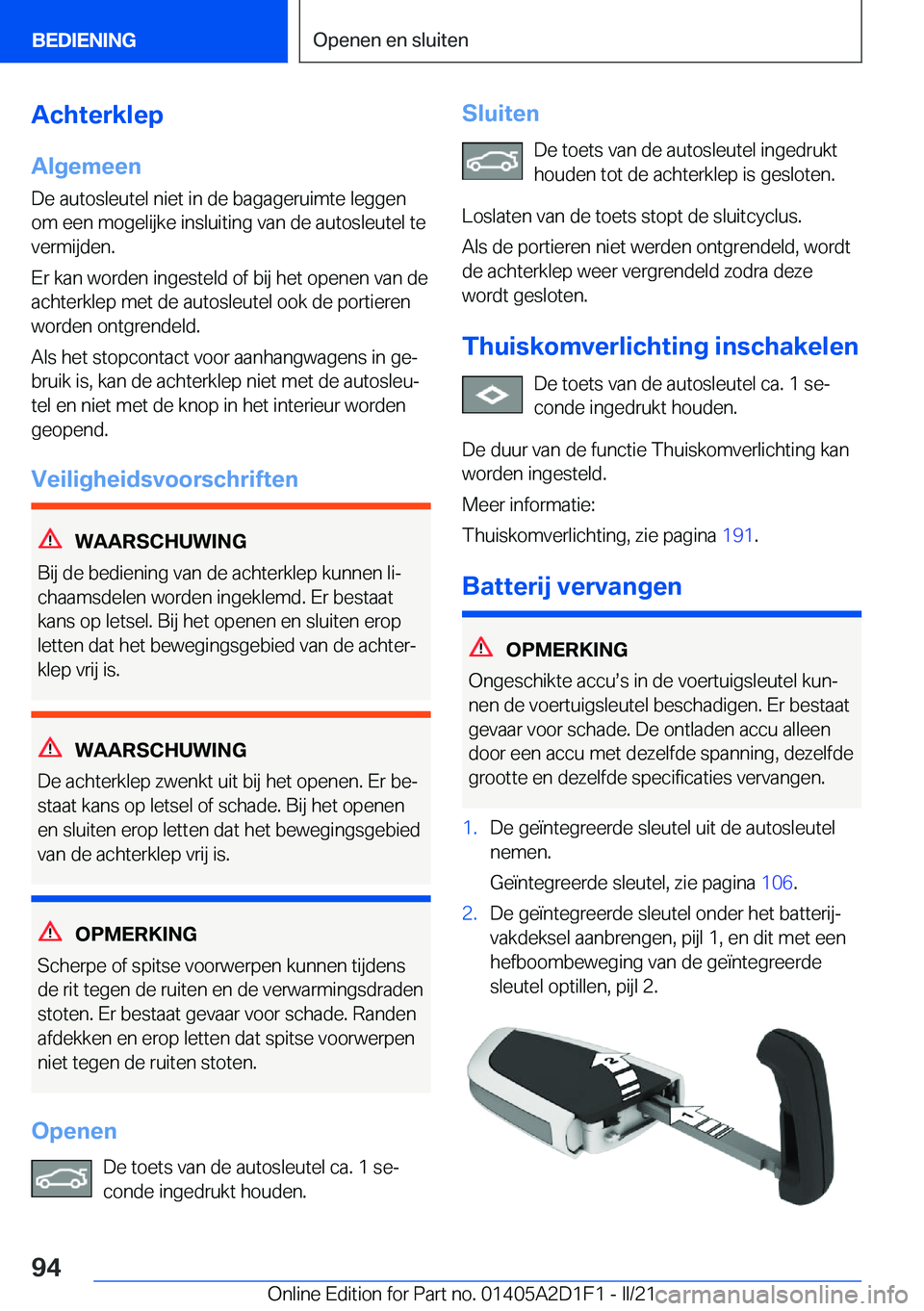 BMW X6 M 2021  Instructieboekjes (in Dutch) �A�c�h�t�e�r�k�l�e�p
�A�l�g�e�m�e�e�n
�D�e��a�u�t�o�s�l�e�u�t�e�l��n�i�e�t��i�n��d�e��b�a�g�a�g�e�r�u�i�m�t�e��l�e�g�g�e�n
�o�m��e�e�n��m�o�g�e�l�i�j�k�e��i�n�s�l�u�i�t�i�n�g��v�a�n��d�e��