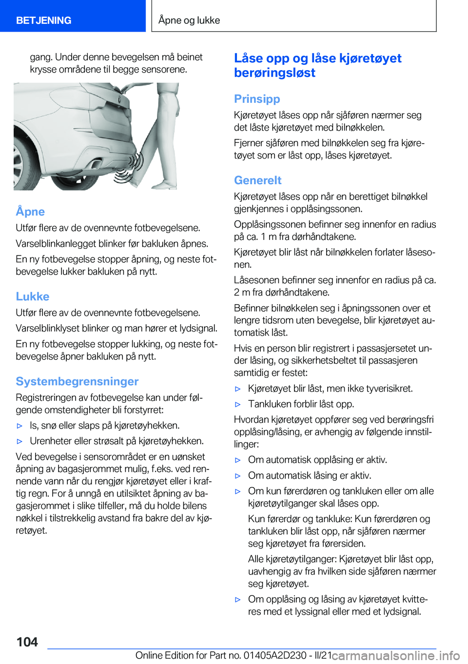 BMW X6 M 2021  InstruksjonsbØker (in Norwegian) �g�a�n�g�.��U�n�d�e�r��d�e�n�n�e��b�e�v�e�g�e�l�s�e�n��m�å��b�e�i�n�e�t�k�r�y�s�s�e��o�m�r�å�d�e�n�e��t�i�l��b�e�g�g�e��s�e�n�s�o�r�e�n�e�.
�