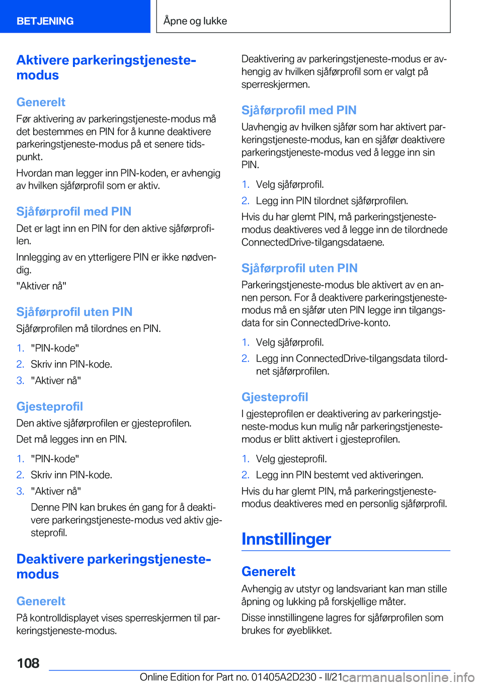 BMW X6 M 2021  InstruksjonsbØker (in Norwegian) �A�k�t�i�v�e�r�e��p�a�r�k�e�r�i�n�g�s�t�j�e�n�e�s�t�e�-
�m�o�d�u�s
�G�e�n�e�r�e�l�t
�F�