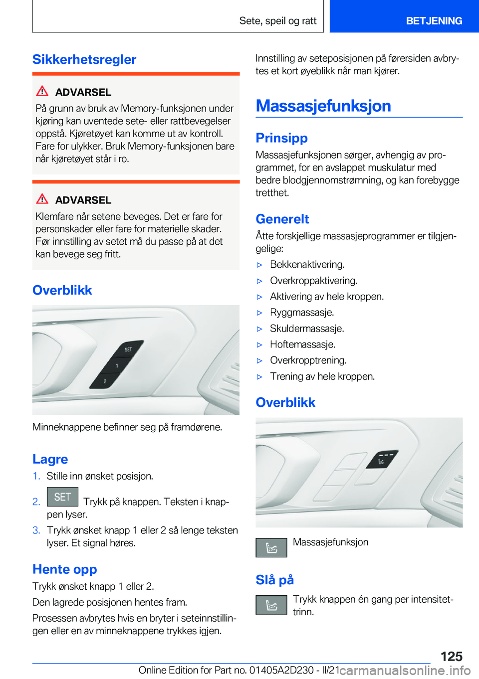 BMW X6 M 2021  InstruksjonsbØker (in Norwegian) �S�i�k�k�e�r�h�e�t�s�r�e�g�l�e�r
�A�D�V�A�R�S�E�L
�P�å��g�r�u�n�n��a�v��b�r�u�k��a�v��M�e�m�o�r�y�-�f�u�n�k�s�j�o�n�e�n��u�n�d�e�r
�k�j�