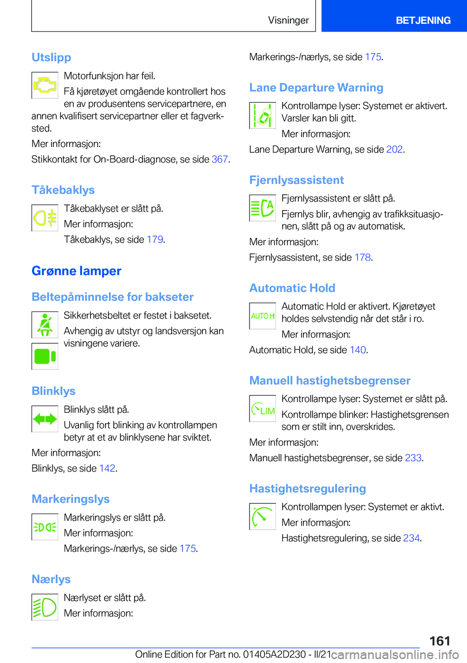 BMW X6 M 2021  InstruksjonsbØker (in Norwegian) �U�t�s�l�i�p�p�M�o�t�o�r�f�u�n�k�s�j�o�n��h�a�r��f�e�i�l�.
�F�å��k�j�