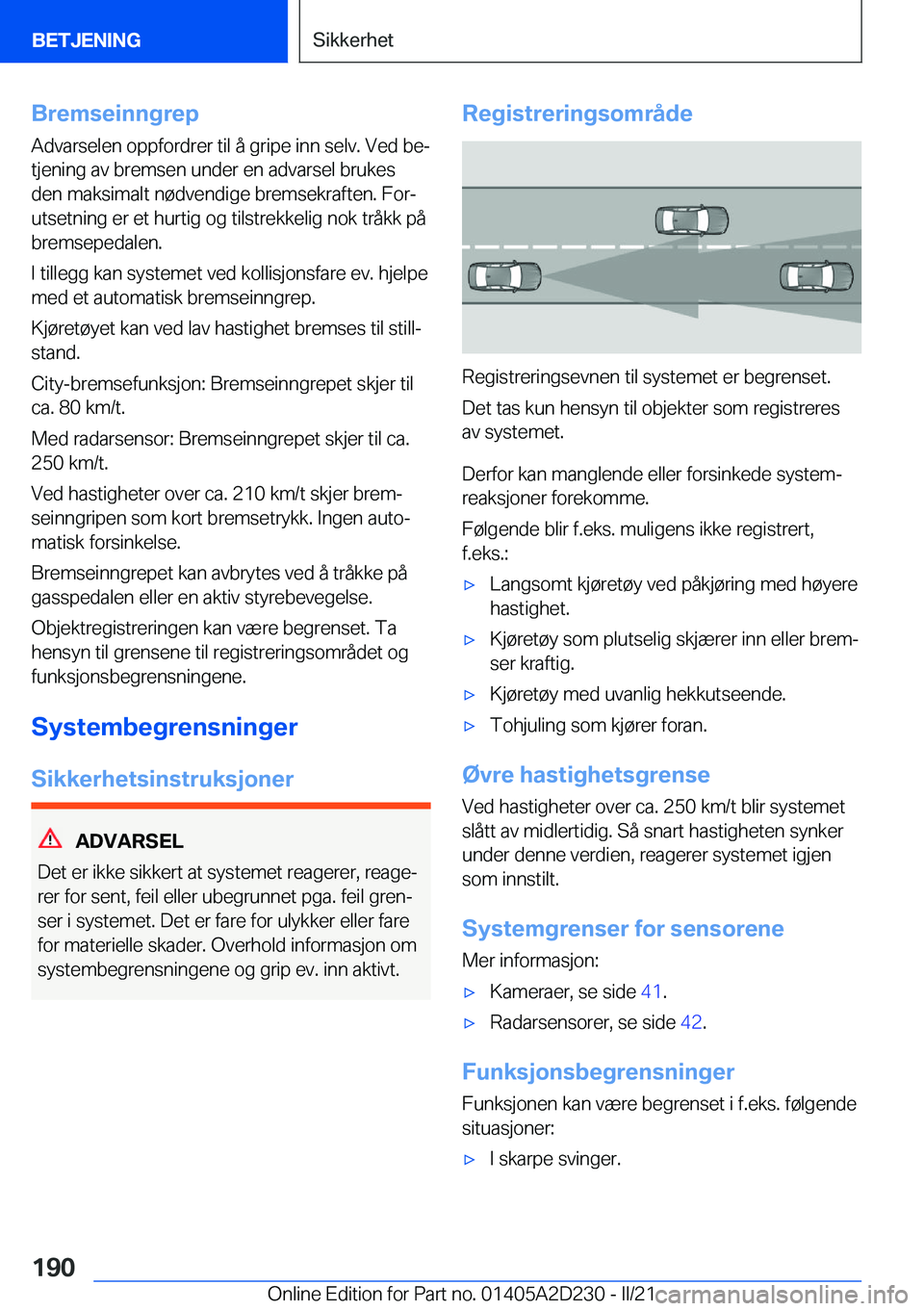 BMW X6 M 2021  InstruksjonsbØker (in Norwegian) �B�r�e�m�s�e�i�n�n�g�r�e�p
�A�d�v�a�r�s�e�l�e�n��o�p�p�f�o�r�d�r�e�r��t�i�l��å��g�r�i�p�e��i�n�n��s�e�l�v�.��V�e�d��b�ej
�t�j�e�n�i�n�g��a�v��b�r�e�m�s�e�n��u�n�d�e�r��e�n��a�d�v�a�r�s�