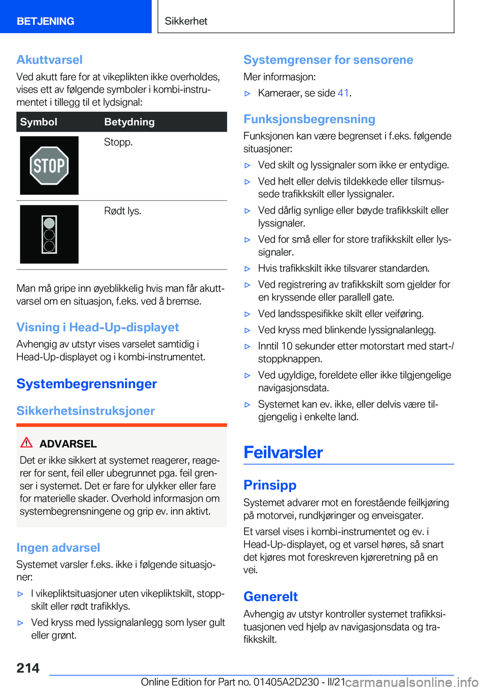 BMW X6 M 2021  InstruksjonsbØker (in Norwegian) �A�k�u�t�t�v�a�r�s�e�l�V�e�d��a�k�u�t�t��f�a�r�e��f�o�r��a�t��v�i�k�e�p�l�i�k�t�e�n��i�k�k�e��o�v�e�r�h�o�l�d�e�s�,�v�i�s�e�s��e�t�t��a�v��f�