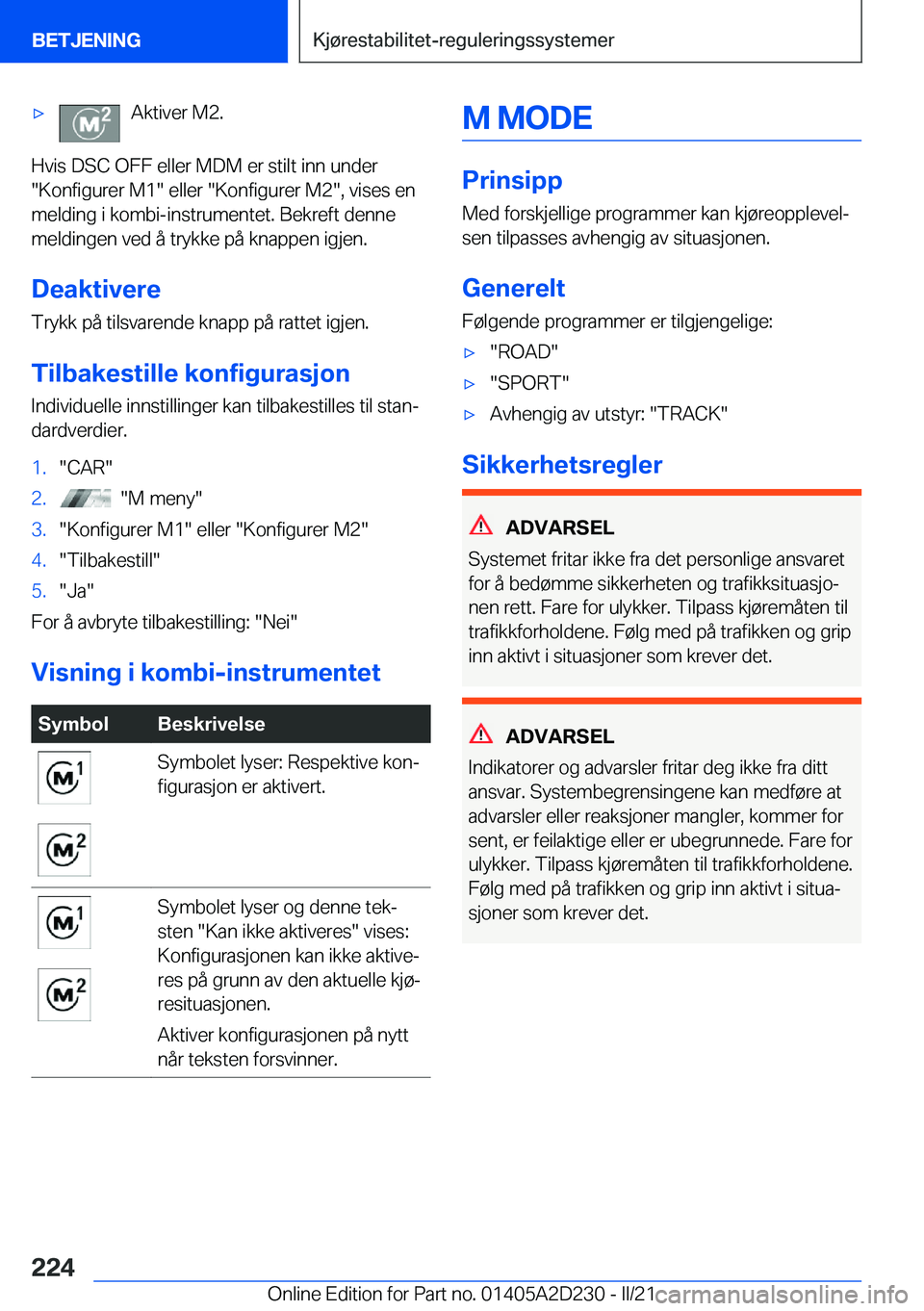 BMW X6 M 2021  InstruksjonsbØker (in Norwegian) 'x�A�k�t�i�v�e�r��M�2�.
�H�v�i�s��D�S�C��O�F�F��e�l�l�e�r��M�D�M��e�r��s�t�i�l�t��i�n�n��u�n�d�e�r��K�o�n�f�i�g�u�r�e�r��M�1���e�l�l�e�r���K�o�n�f�i�g�u�r�e�r��M�2��,��v�i�s�e�s�