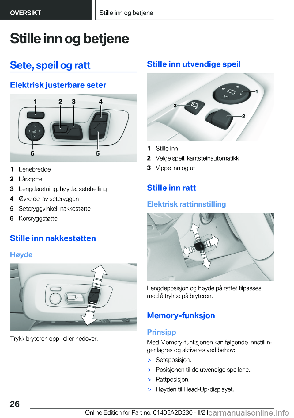 BMW X6 M 2021  InstruksjonsbØker (in Norwegian) �S�t�i�l�l�e��i�n�n��o�g��b�e�t�j�e�n�e�S�e�t�e�,��s�p�e�i�l��o�g��r�a�t�t
�E�l�e�k�t�r�i�s�k��j�u�s�t�e�r�b�a�r�e��s�e�t�e�r
�1�L�e�n�e�b�r�e�d�d�e�2�L�å�r�s�t�