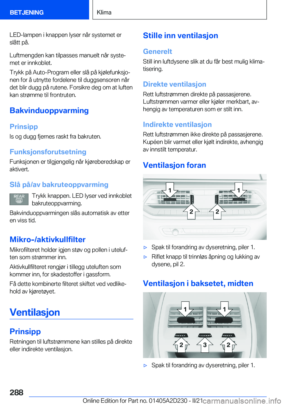 BMW X6 M 2021  InstruksjonsbØker (in Norwegian) �L�E�D�-�l�a�m�p�e�n��i��k�n�a�p�p�e�n��l�y�s�e�r��n�å�r��s�y�s�t�e�m�e�t��e�r
�s�l�å�t�t��p�å�.
�L�u�f�t�m�e�n�g�d�e�n��k�a�n��t�i�l�p�a�s�s�e�s��m�a�n�u�e�l�t��n�å�r��s�y�s�t�ej
�m�