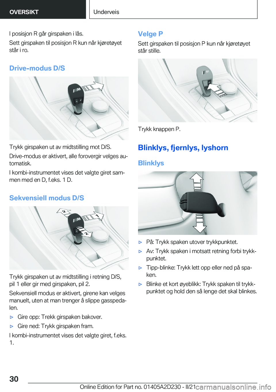 BMW X6 M 2021  InstruksjonsbØker (in Norwegian) �I��p�o�s�i�s�j�o�n��R��g�å�r��g�i�r�s�p�a�k�e�n��i��l�å�s�.
�S�e�t�t��g�i�r�s�p�a�k�e�n��t�i�l��p�o�s�i�s�j�o�n��R��k�u�n��n�å�r��k�j�
