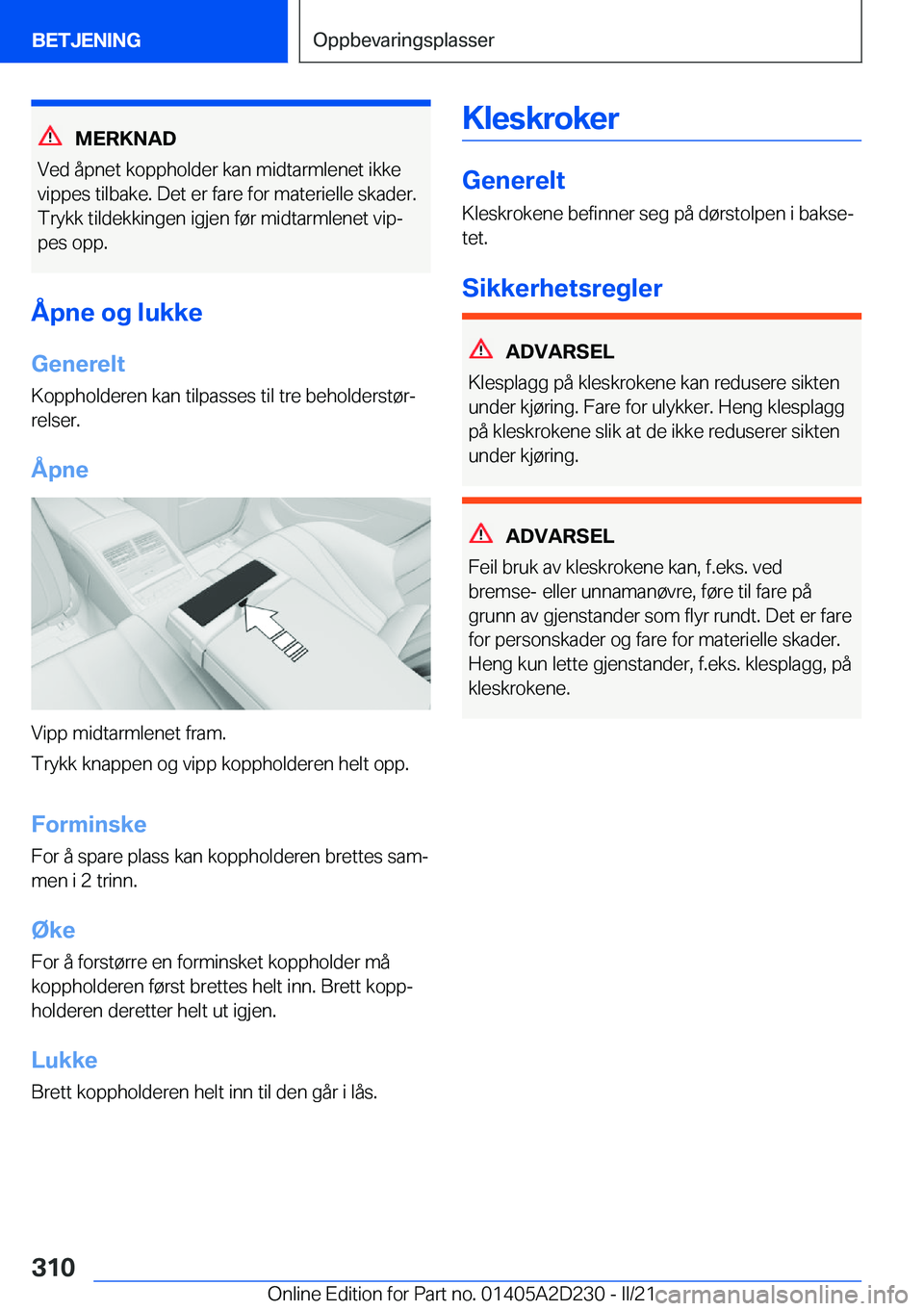 BMW X6 M 2021  InstruksjonsbØker (in Norwegian) �M�E�R�K�N�A�D
�V�e�d��å�p�n�e�t��k�o�p�p�h�o�l�d�e�r��k�a�n��m�i�d�t�a�r�m�l�e�n�e�t��i�k�k�e �v�i�p�p�e�s��t�i�l�b�a�k�e�.��D�e�t��e�r��f�a�r�e��f�o�r��m�a�t�e�r�i�e�l�l�e��s�k�a�d�e�r�