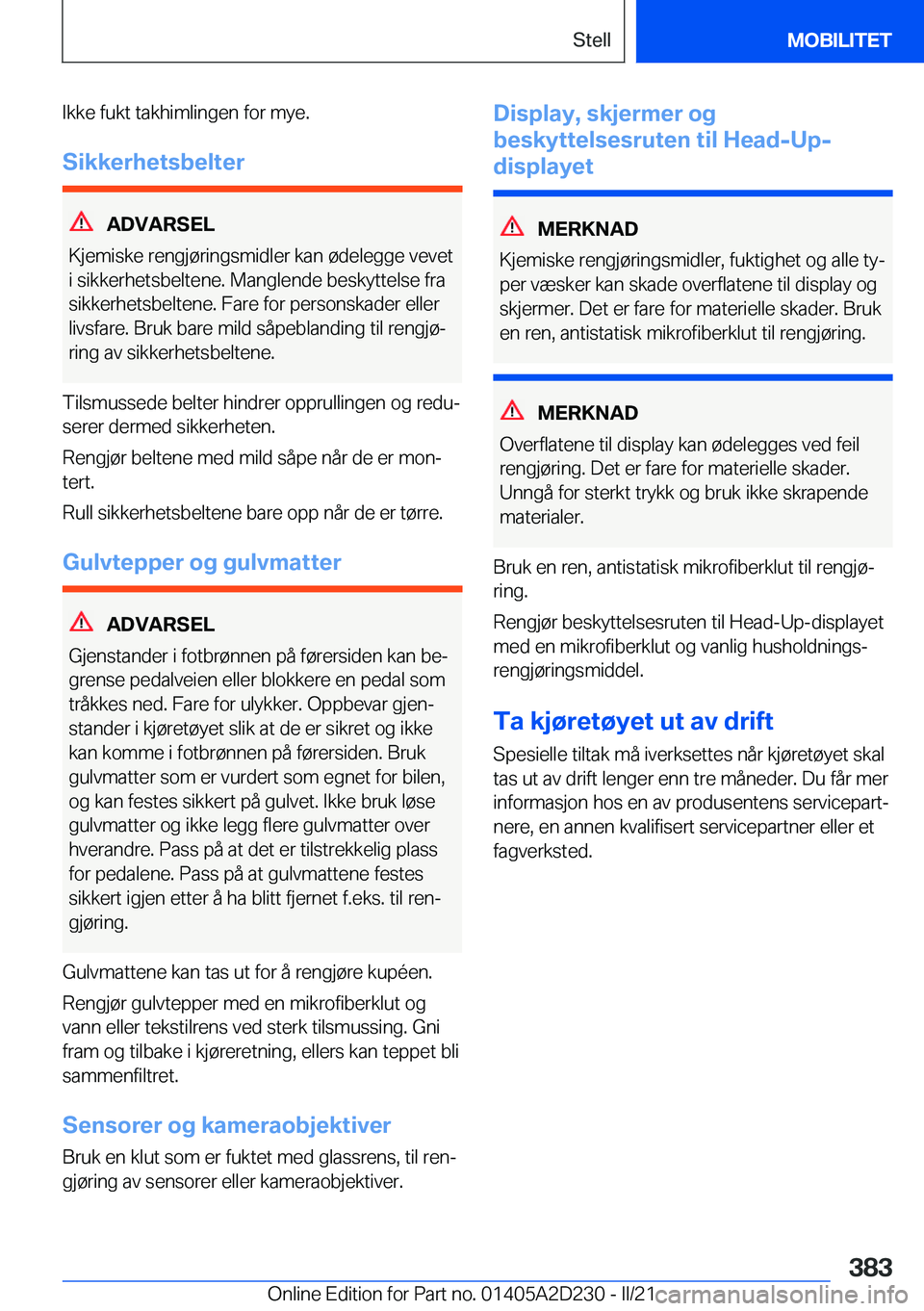 BMW X6 M 2021  InstruksjonsbØker (in Norwegian) �I�k�k�e��f�u�k�t��t�a�k�h�i�m�l�i�n�g�e�n��f�o�r��m�y�e�.
�S�i�k�k�e�r�h�e�t�s�b�e�l�t�e�r
�A�D�V�A�R�S�E�L
�K�j�e�m�i�s�k�e��r�e�n�g�j�