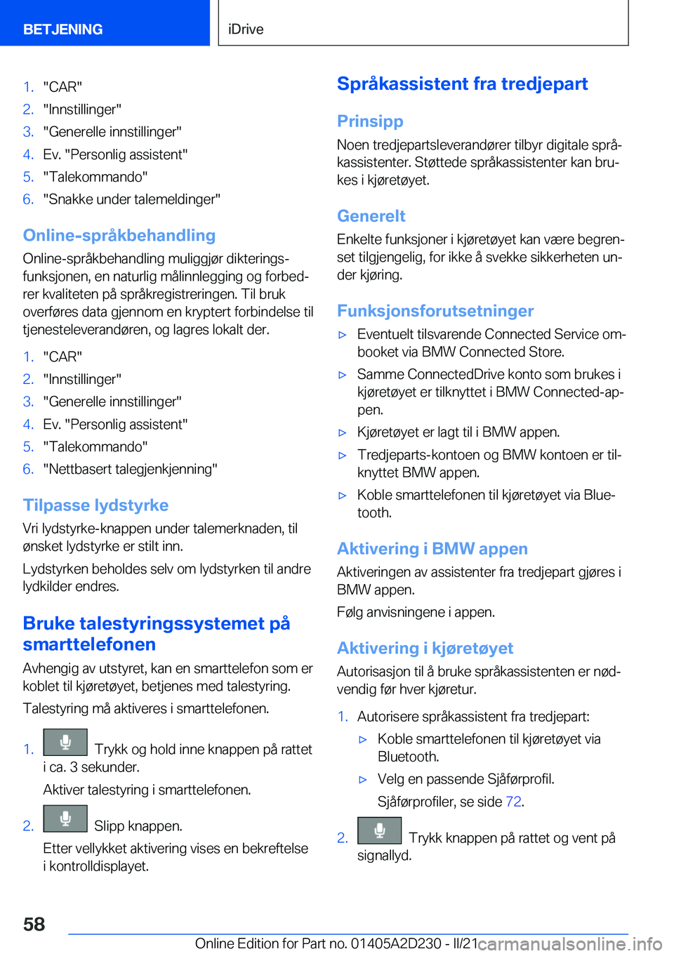 BMW X6 M 2021  InstruksjonsbØker (in Norwegian) �1�.��C�A�R��2�.��I�n�n�s�t�i�l�l�i�n�g�e�r��3�.��G�e�n�e�r�e�l�l�e��i�n�n�s�t�i�l�l�i�n�g�e�r��4�.�E�v�.���P�e�r�s�o�n�l�i�g��a�s�s�i�s�t�e�n�t��5�.��T�a�l�e�k�o�m�m�a�n�d�o��6�.��S�n�a