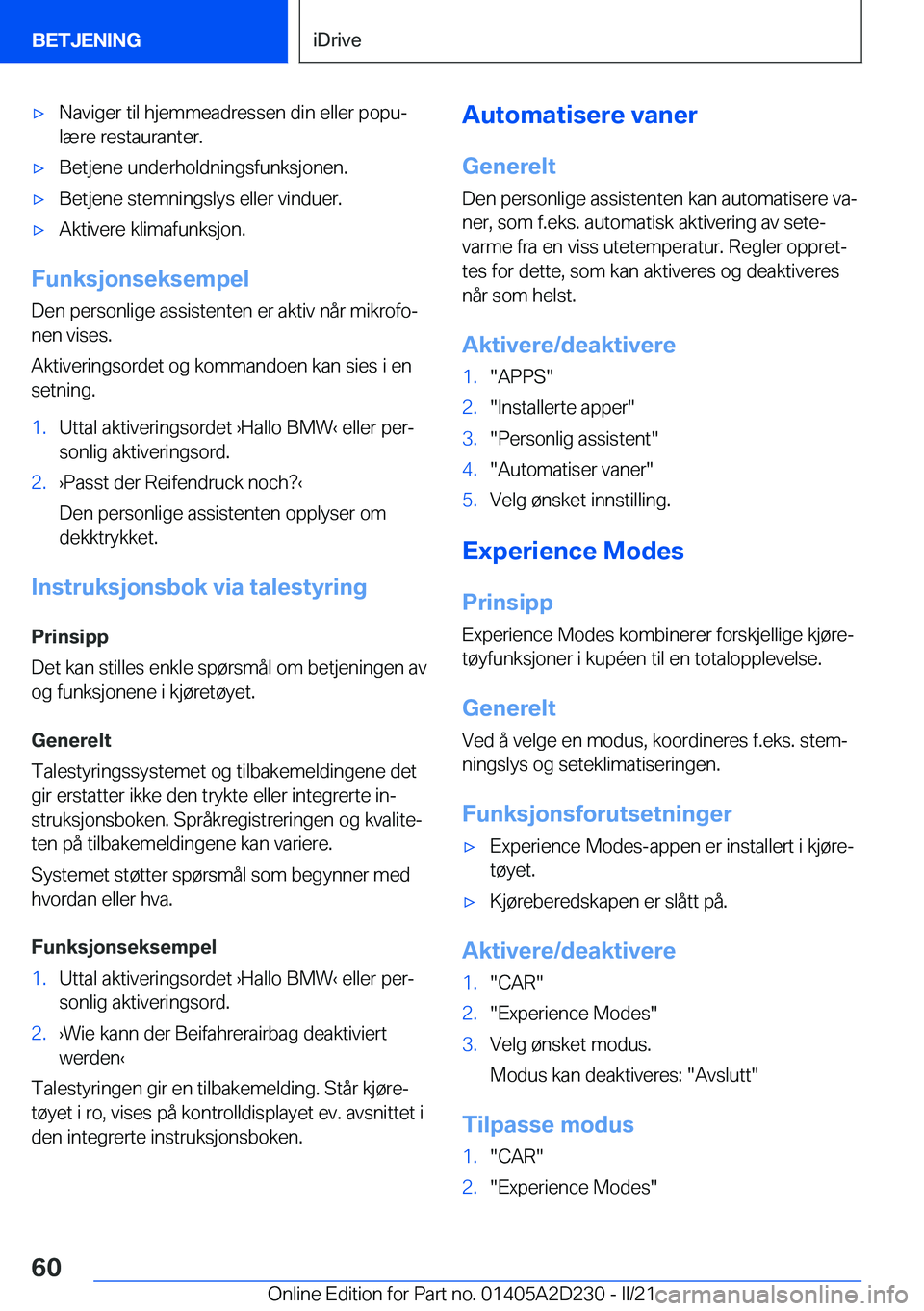 BMW X6 M 2021  InstruksjonsbØker (in Norwegian) 'x�N�a�v�i�g�e�r��t�i�l��h�j�e�m�m�e�a�d�r�e�s�s�e�n��d�i�n��e�l�l�e�r��p�o�p�uj
�l�æ�r�e��r�e�s�t�a�u�r�a�n�t�e�r�.'x�B�e�t�j�e�n�e��u�n�d�e�r�h�o�l�d�n�i�n�g�s�f�u�n�k�s�j�o�n�e�n�.