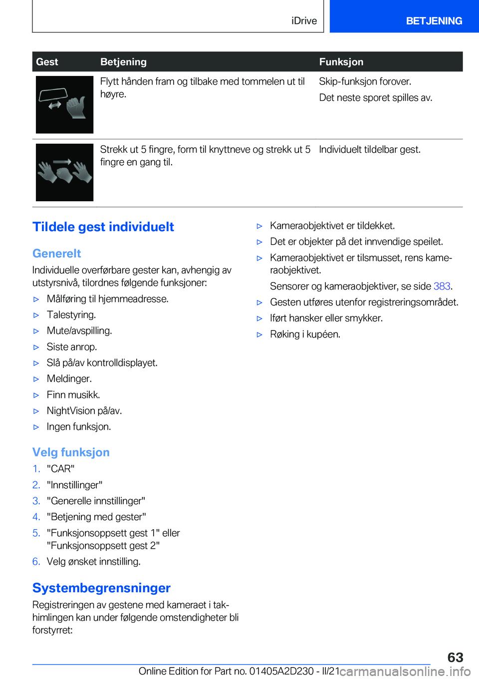 BMW X6 M 2021  InstruksjonsbØker (in Norwegian) �G�e�s�t�B�e�t�j�e�n�i�n�g�F�u�n�k�s�j�o�n�F�l�y�t�t��h�å�n�d�e�n��f�r�a�m��o�g��t�i�l�b�a�k�e��m�e�d��t�o�m�m�e�l�e�n��u�t��t�i�l�h�