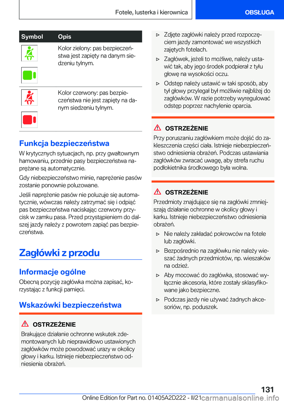 BMW X6 M 2021  Instrukcja obsługi (in Polish) �S�y�m�b�o�l�O�p�i�s�K�o�l�o�r��z�i�e�l�o�n�y�:��p�a�s��b�e�z�p�i�e�c�z�e�