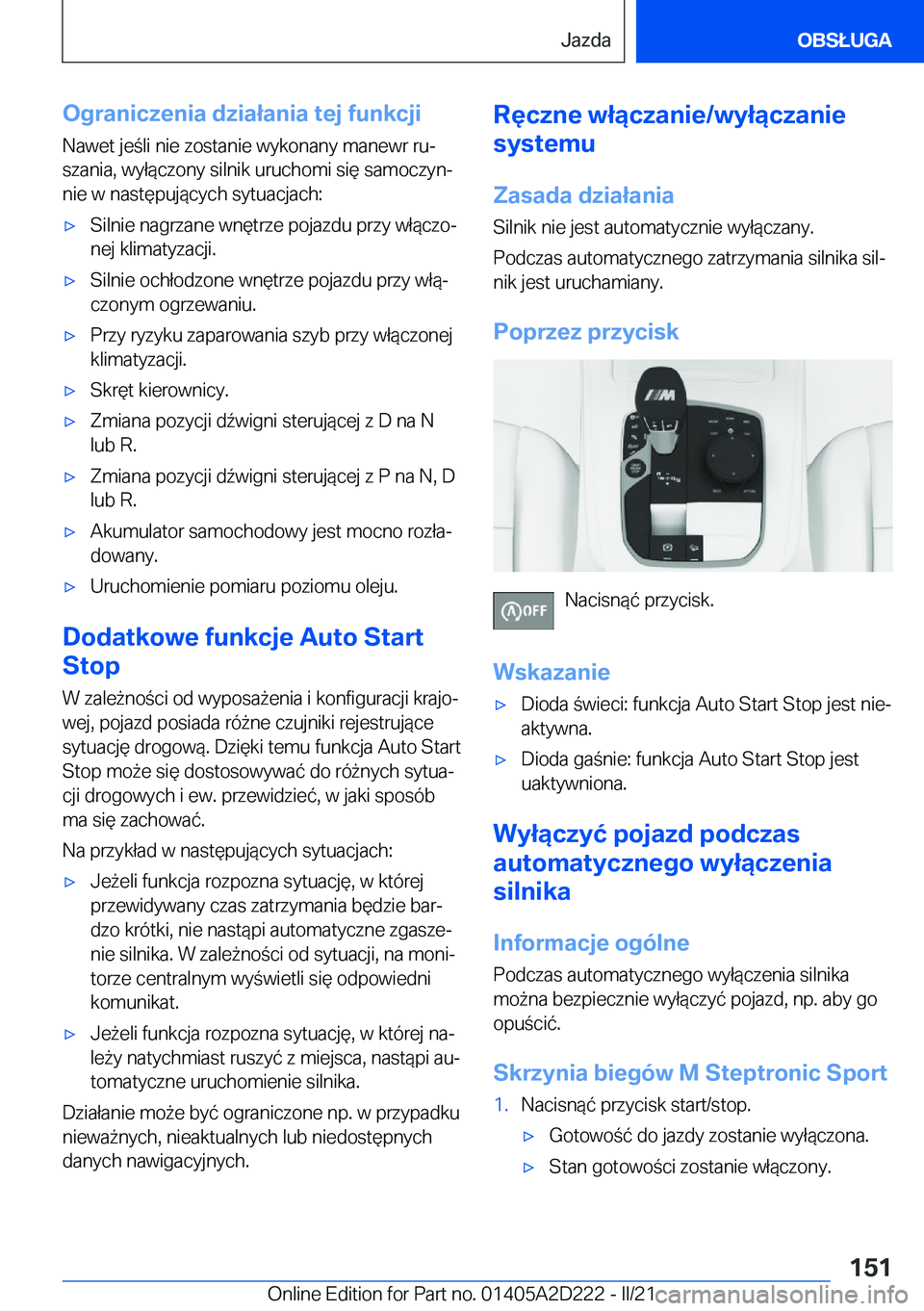 BMW X6 M 2021  Instrukcja obsługi (in Polish) �O�g�r�a�n�i�c�z�e�n�i�a��d�z�i�a�ł�a�n�i�a��t�e�j��f�u�n�k�c�j�i
�N�a�w�e�t��j�e�l�i��n�i�e��z�o�s�t�a�n�i�e��w�y�k�o�n�a�n�y��m�a�n�e�w�r��r�uj
�s�z�a�n�i�a�,��w�y�ł�