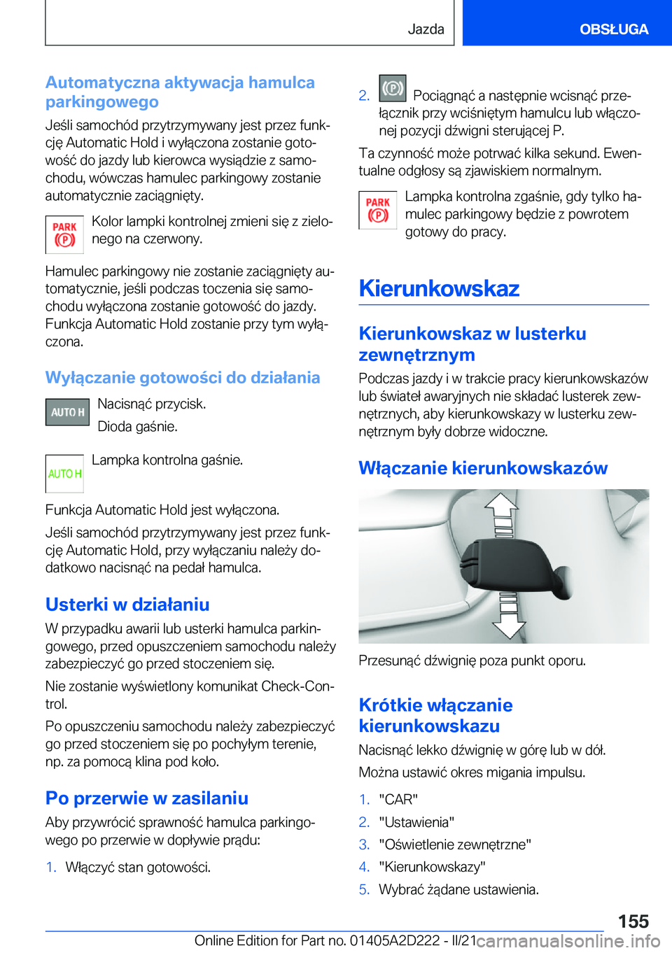 BMW X6 M 2021  Instrukcja obsługi (in Polish) �A�u�t�o�m�a�t�y�c�z�n�a��a�k�t�y�w�a�c�j�a��h�a�m�u�l�c�a
�p�a�r�k�i�n�g�o�w�e�g�o
�J�e�l�i��s�a�m�o�c�h�