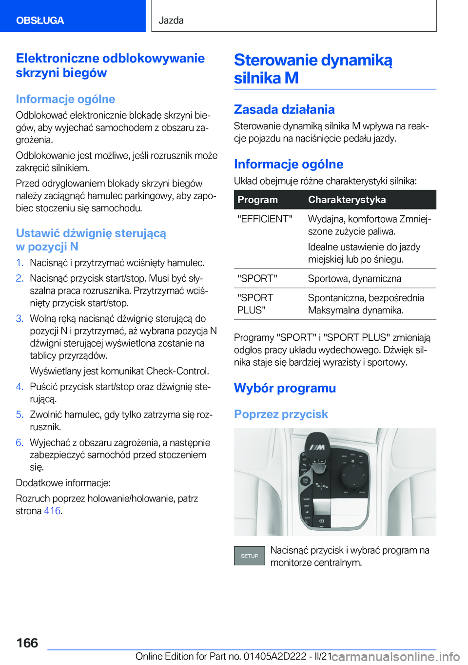 BMW X6 M 2021  Instrukcja obsługi (in Polish) �E�l�e�k�t�r�o�n�i�c�z�n�e��o�d�b�l�o�k�o�w�y�w�a�n�i�e
�s�k�r�z�y�n�i��b�i�e�g�