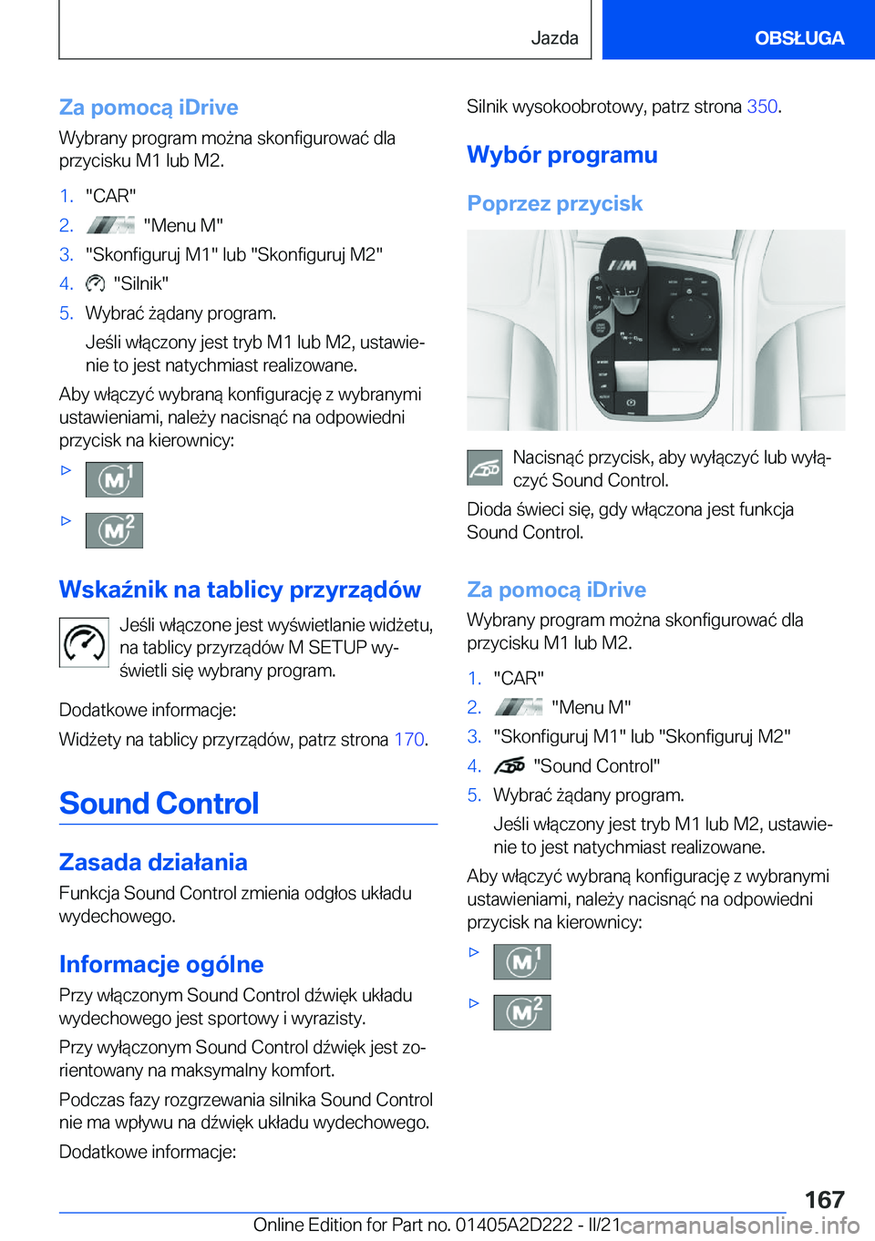 BMW X6 M 2021  Instrukcja obsługi (in Polish) �Z�a��p�o�m�o�c�ą��i�D�r�i�v�e�W�y�b�r�a�n�y��p�r�o�g�r�a�m��m�o9�n�a��s�k�o�n�f�i�g�u�r�o�w�a�