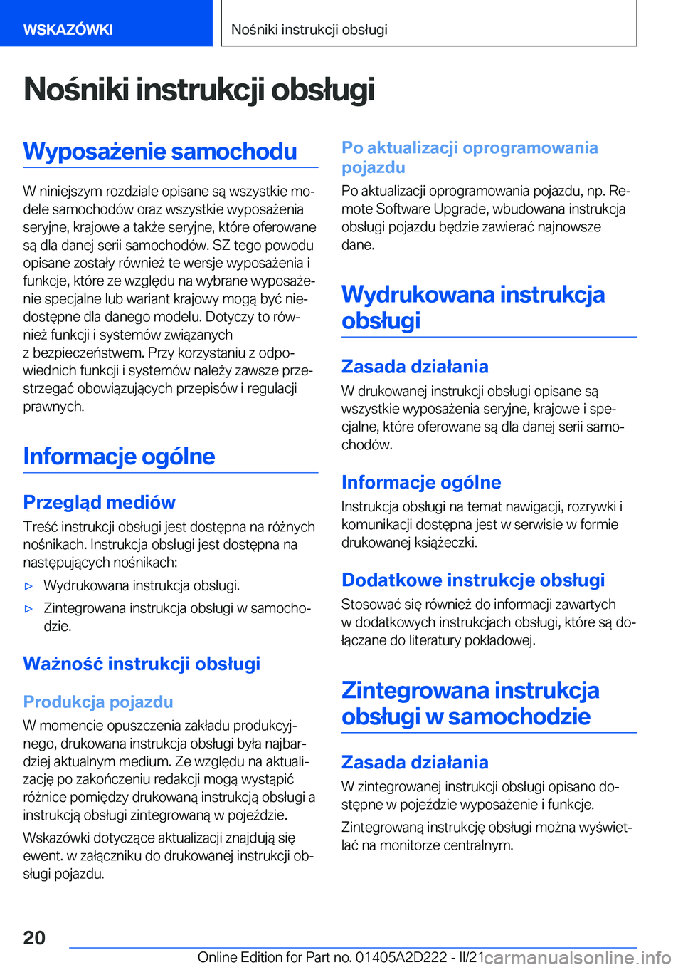 BMW X6 M 2021  Instrukcja obsługi (in Polish) �N�o�n�i�k�i��i�n�s�t�r�u�k�c�j�i��o�b�s�ł�u�g�i�W�y�p�o�s�a9�e�n�i�e��s�a�m�o�c�h�o�d�u
�W��n�i�n�i�e�j�s�z�y�m��r�o�z�d�z�i�a�l�e��o�p�i�s�a�n�e��s�