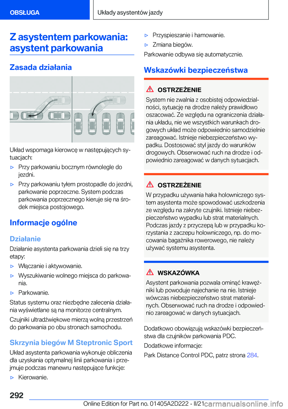 BMW X6 M 2021  Instrukcja obsługi (in Polish) �Z��a�s�y�s�t�e�n�t�e�m��p�a�r�k�o�w�a�n�i�a�:�a�s�y�s�t�e�n�t��p�a�r�k�o�w�a�n�i�a
�Z�a�s�a�d�a��d�z�i�a�ł�a�n�i�a
�U�k�ł�a�d��w�s�p�o�m�a�g�a��k�i�e�r�o�w�c�